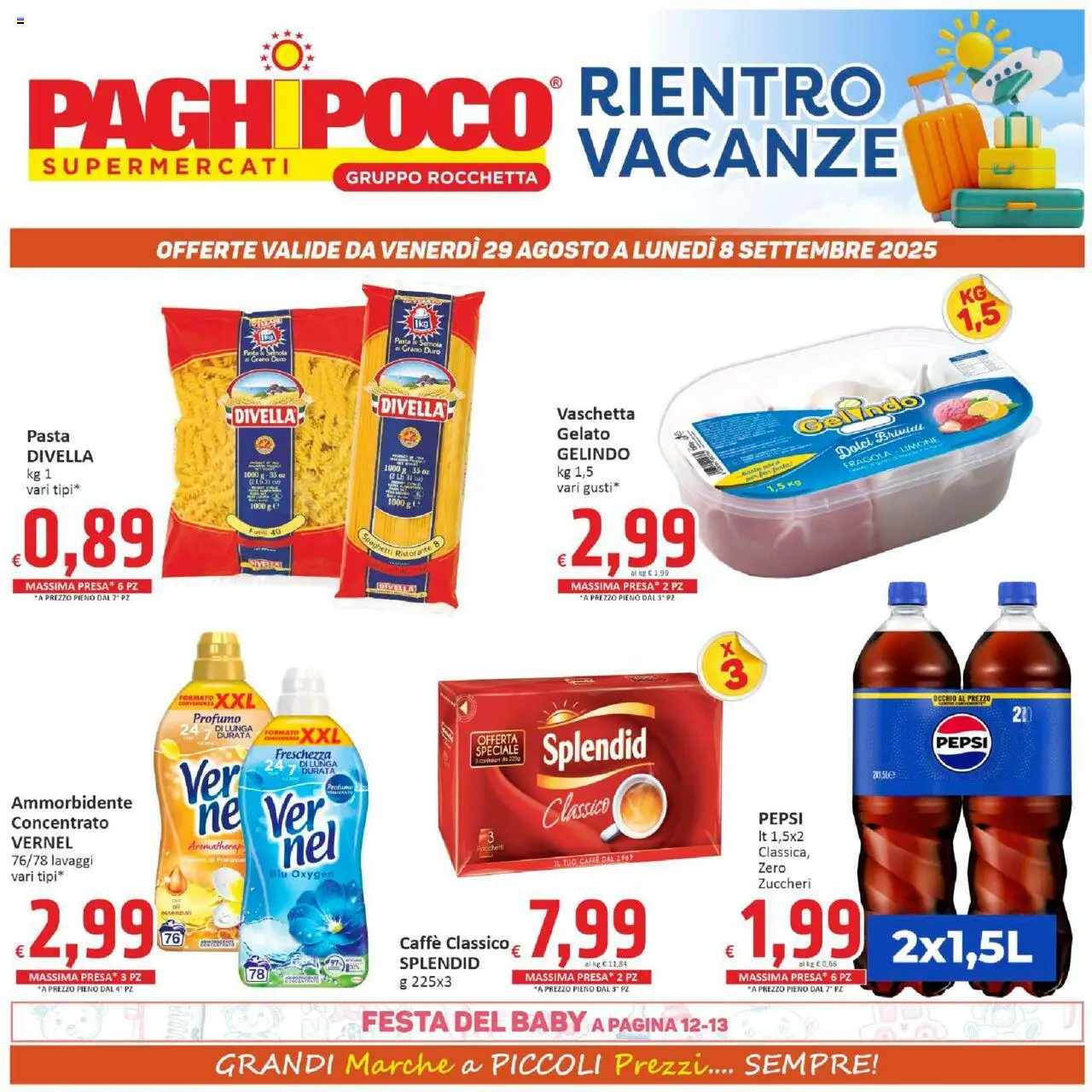 Volantino Paghi Poco del 29.08.2025 | Pagina: 1 | Prodotti: Caffè, Gelato, Pepsi, Profumo