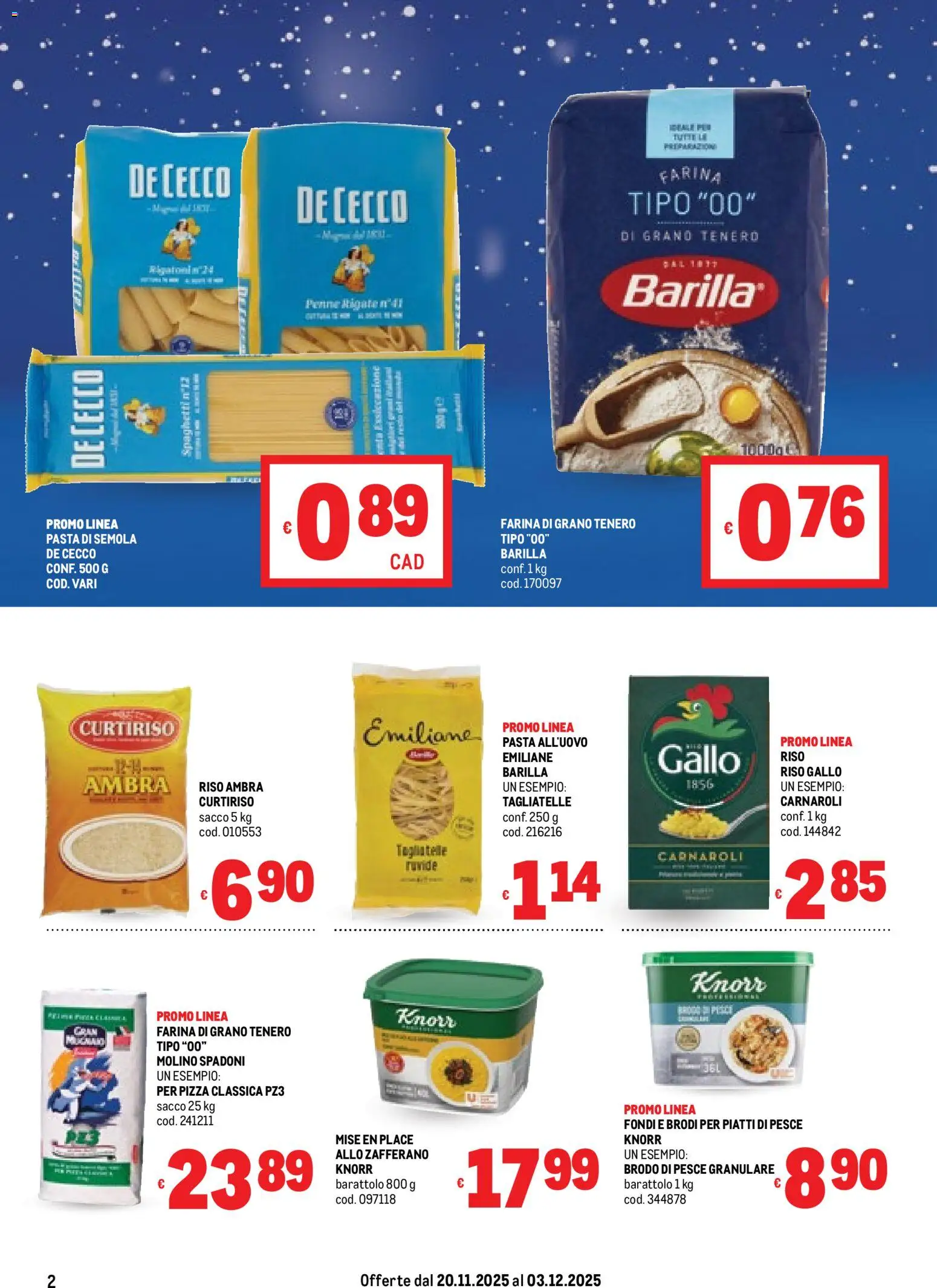 Volantino Metro del 20.11.2025 | Pagina: 2 | Prodotti: Pizza, Riso, Pesce, Pasta