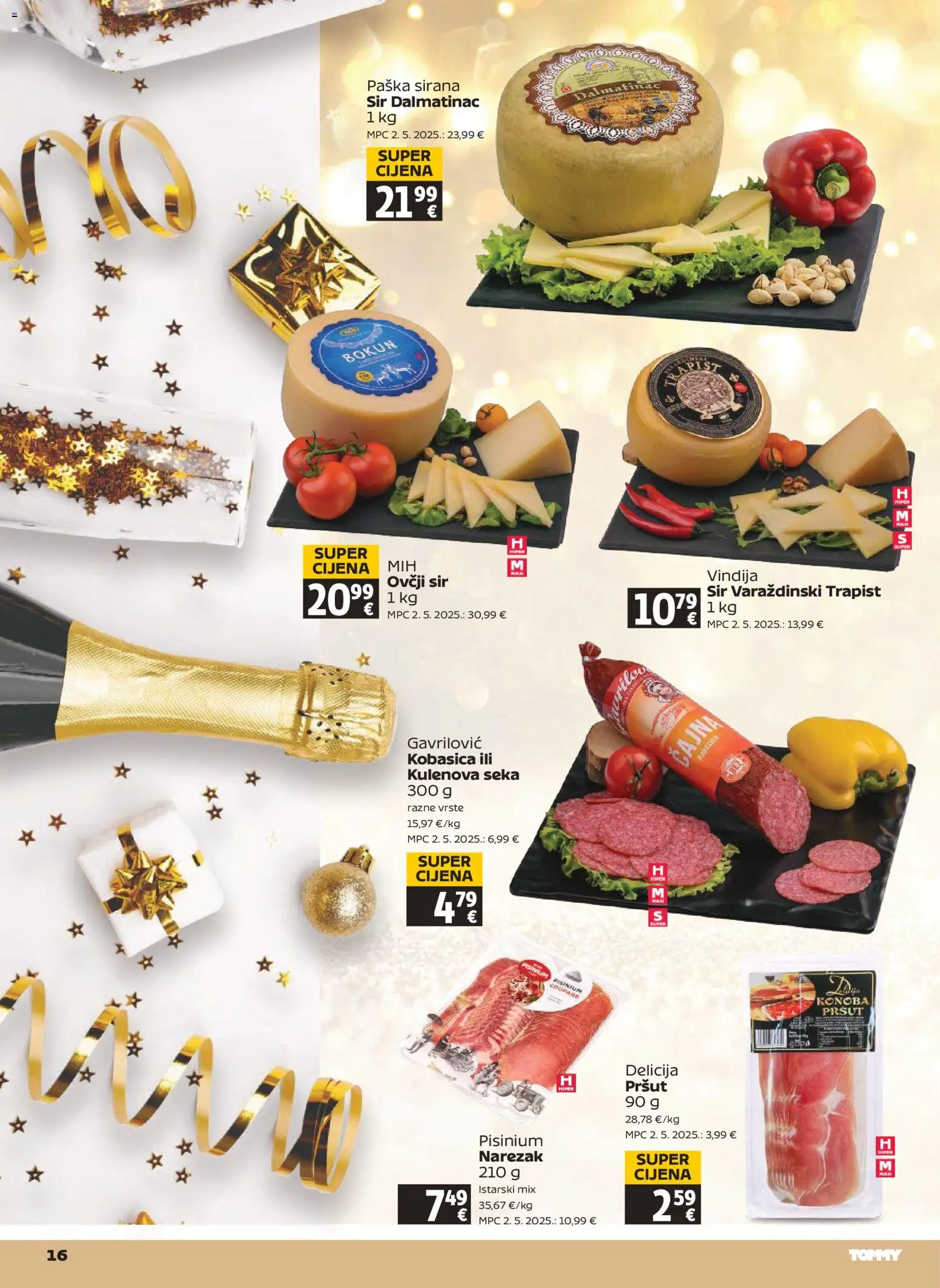 Tommy katalog | vrijedi od 29.12.2025 | Stranica: 16 | Proizvodi: Vindija, Sir, Trapist, Pršut
