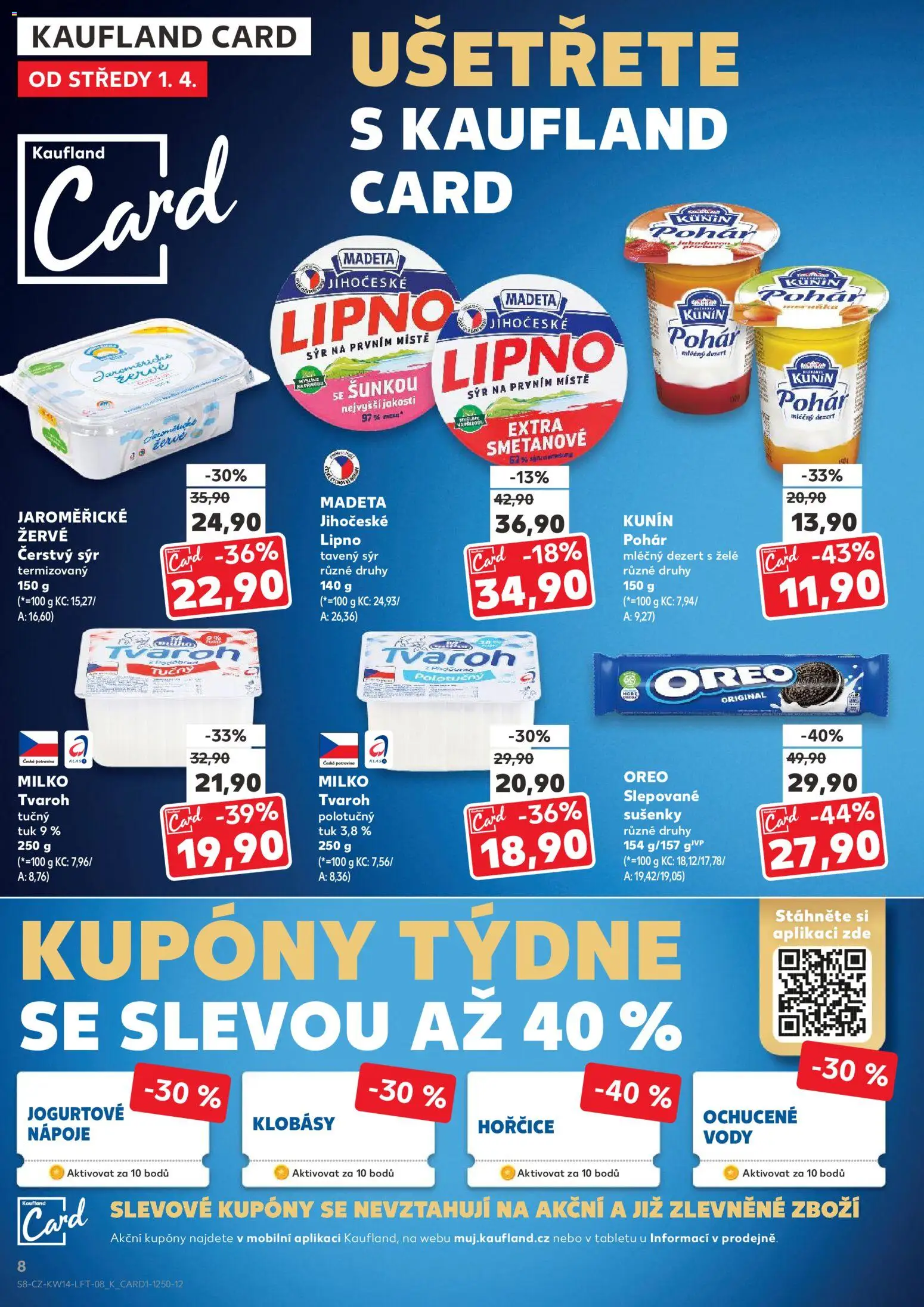 Kaufland leták - Ostrava od 01.04.2026 | Strana: 8 | Produkty: Tvaroh, Tvaroh tučný, Oreo, Čerstvý sýr