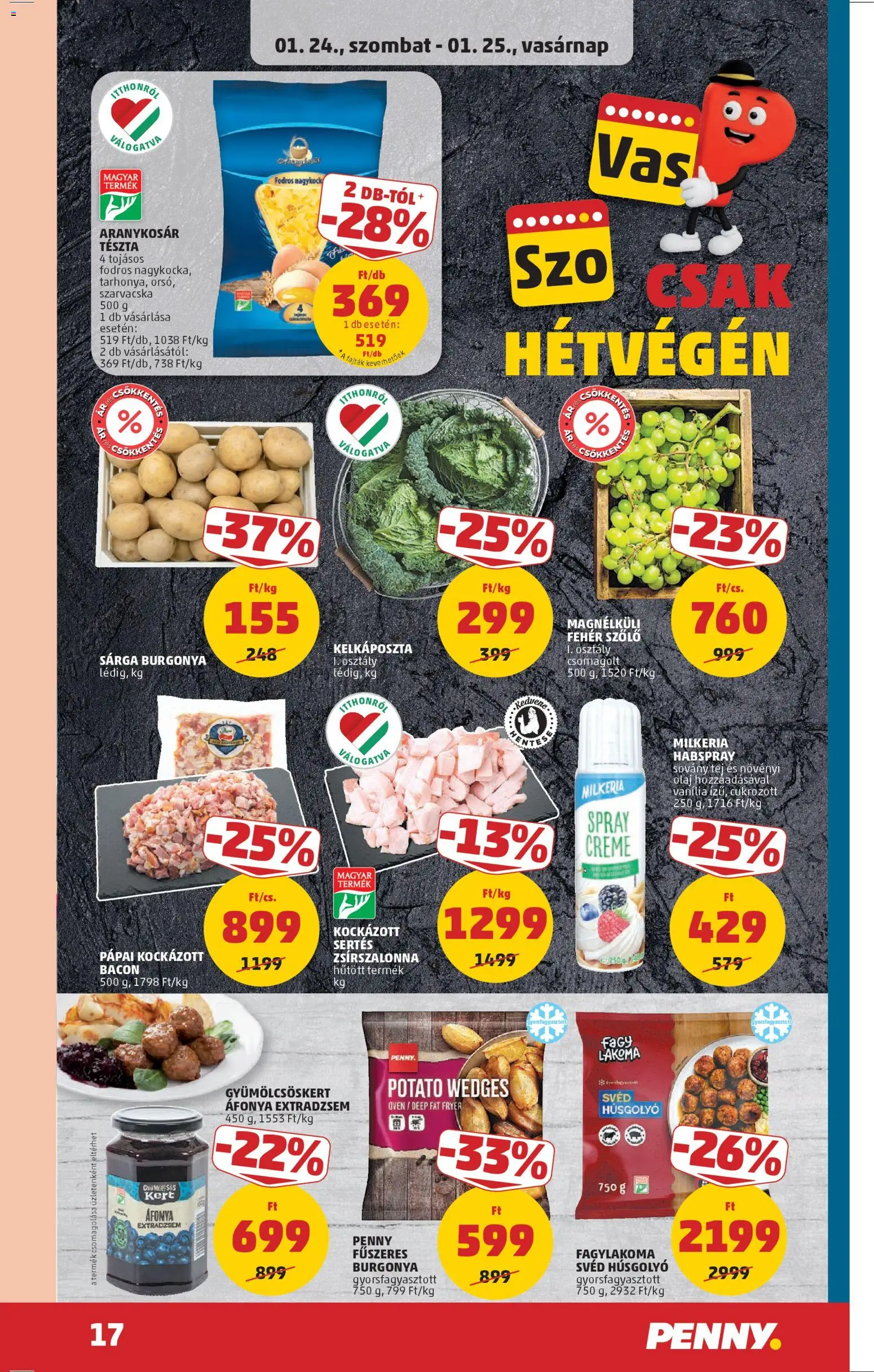 PENNY akciós ujság - amely érvényes a következő dátumtól: 22.01.2026 | Oldal: 21 | Termékek: Áfonya, Bacon, Olaj, Tészta