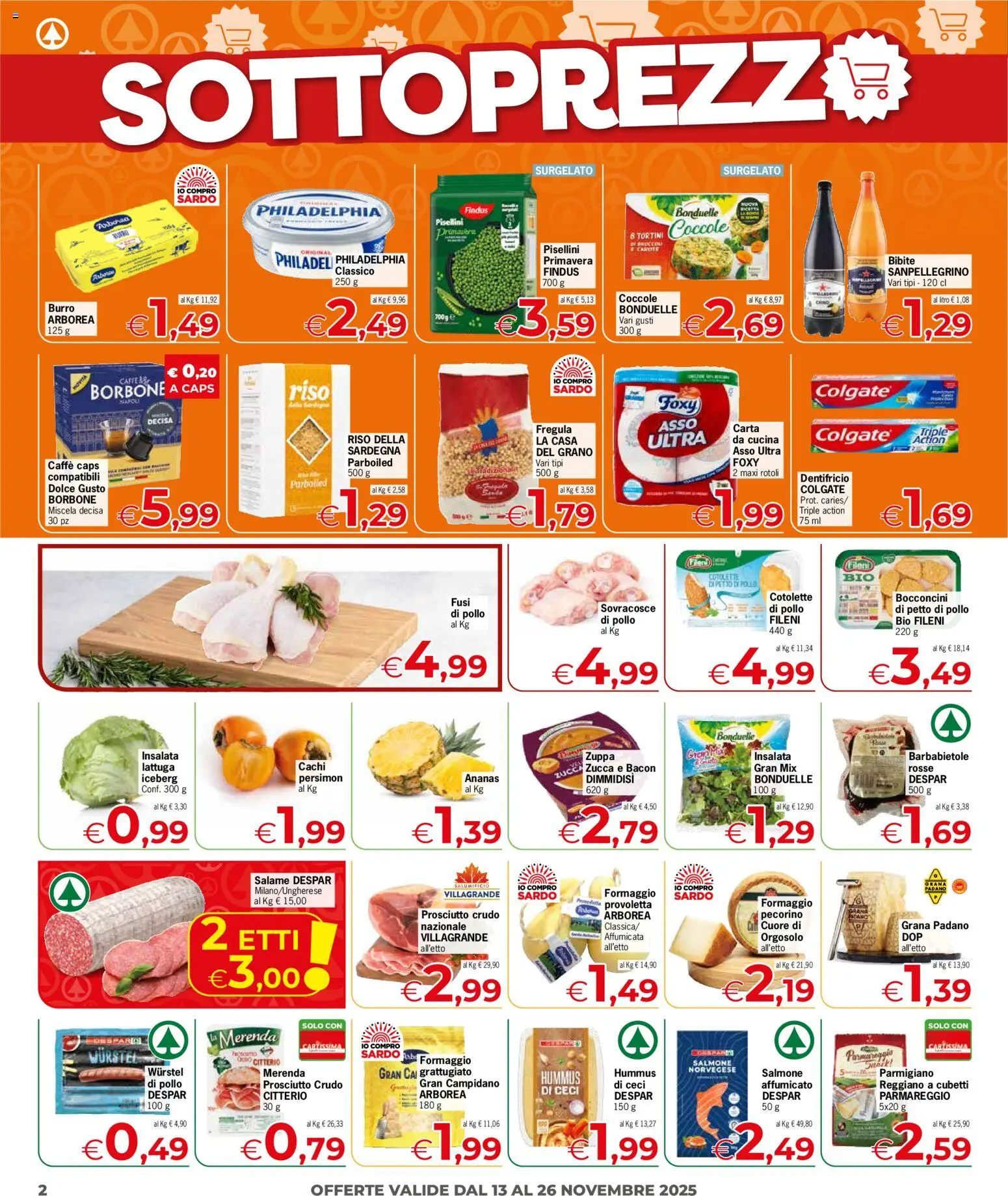 Volantino Despar del 13.11.2025 | Pagina: 2 | Prodotti: Prosciutto Crudo, Insalata, Ceci, Bibite
