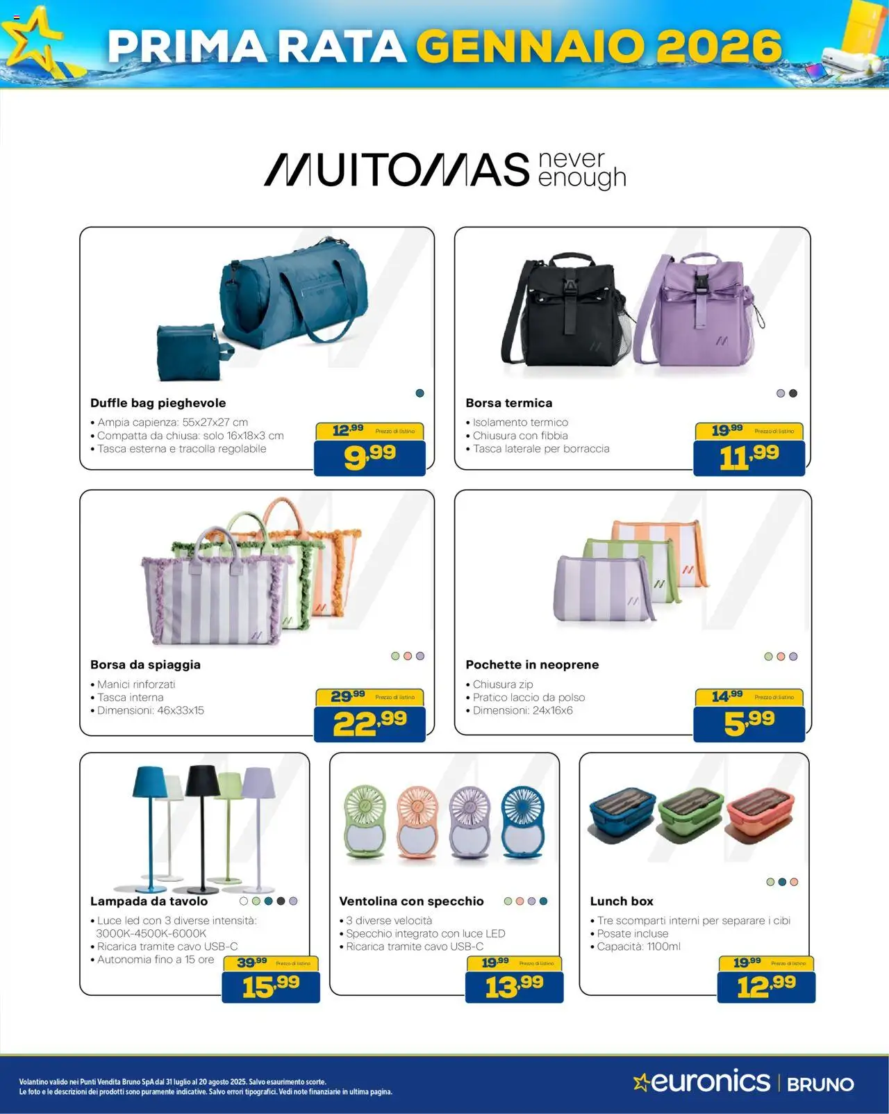 Volantino Euronics del 31.07.2025 | Pagina: 50 | Prodotti: Borsa termica, Cavo, Borsa, Lampada
