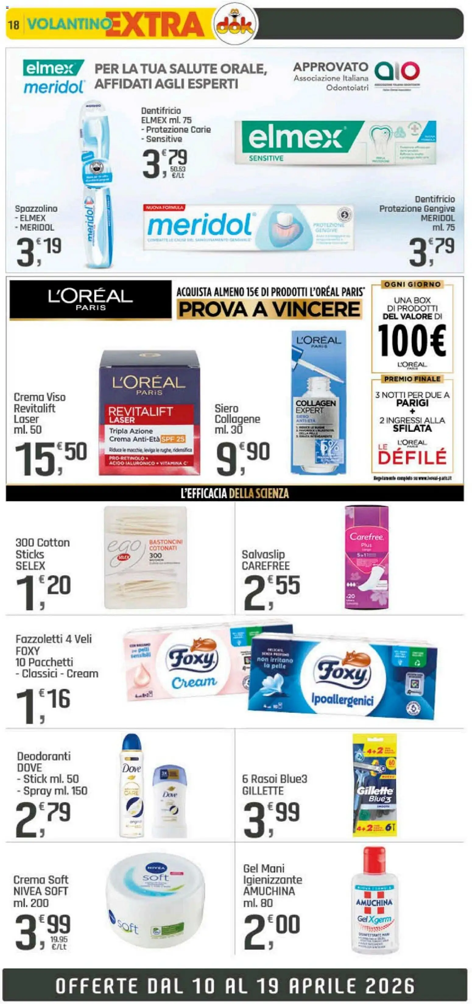 Volantino DOK del 10.04.2026 | Pagina: 18 | Prodotti: Crema, Spazzolino, Crema viso, Fazzoletti