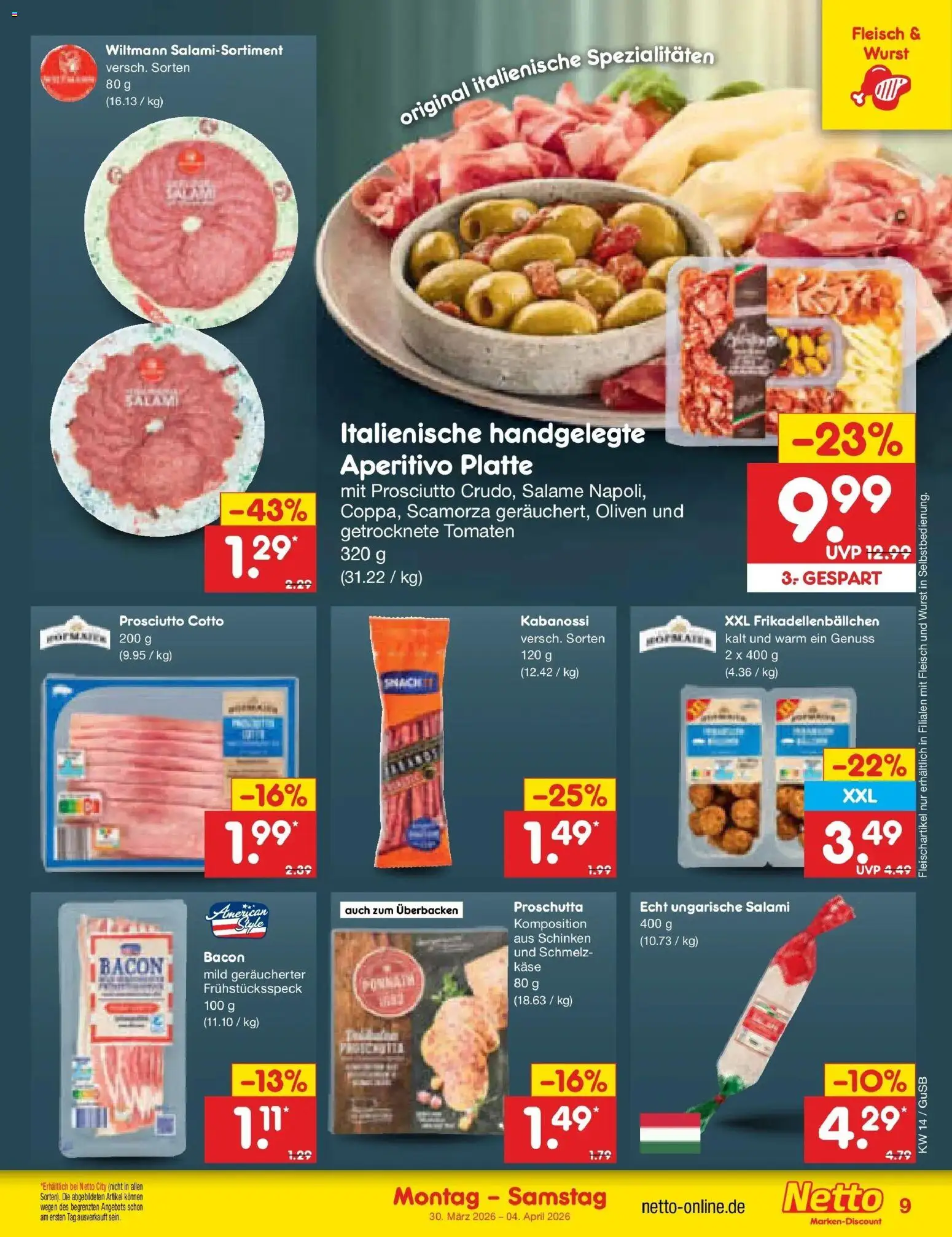 Netto Marken-Discount Prospekt Machern	 – gültig ab 30.03.2026 | Seite: 9 | Produkte: Käse, Salami, Schinken, Fleisch