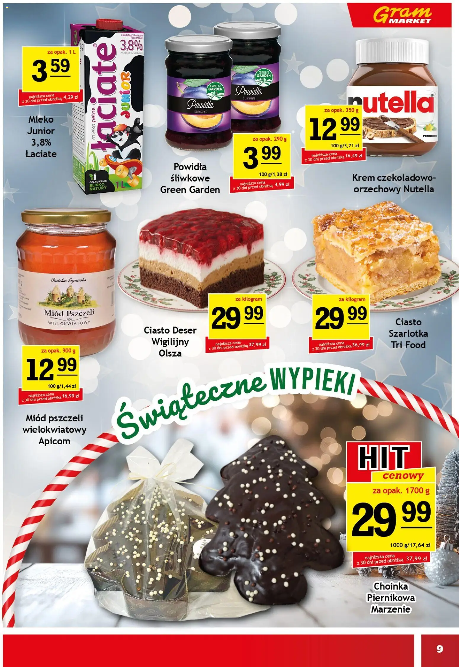 Gram Market Gazetka od 17.12.2025 | Strona: 9 | Produkty: Miód, Choinka, Nutella, Ciasto