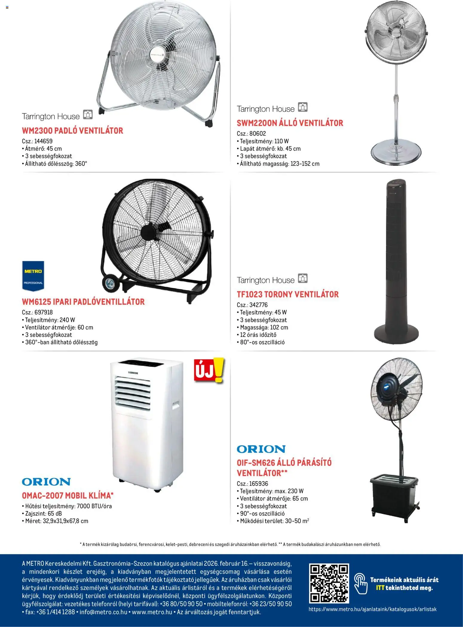 Metro akciós ujság - amely érvényes a következő dátumtól: 16.02.2026 | Oldal: 48 | Termékek: Debreceni, Ventilátor, Párásító