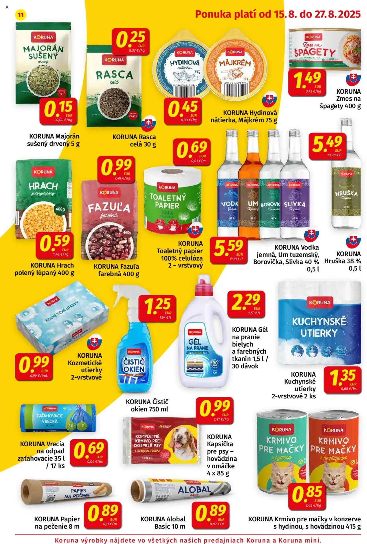 Koruna leták │ platný od 15.08.2025 | Strana: 11 | Produkty: Hrach, Toaletný papier, Vodka, Špagety