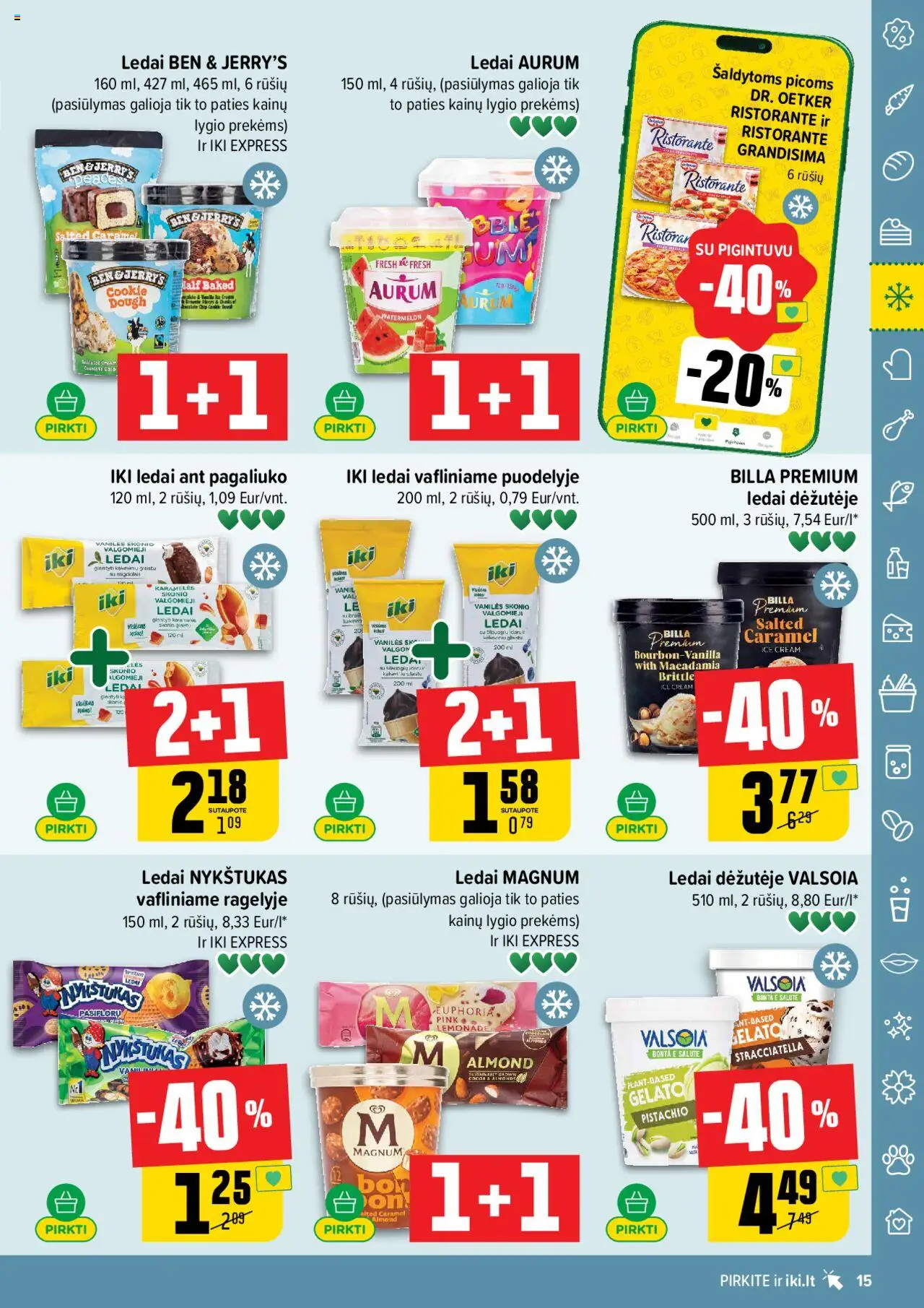 IKI leidinys│galioja nuo 14.07.2025 | Puslapis: 15 | Prekių: Ledai, Valgomieji ledai