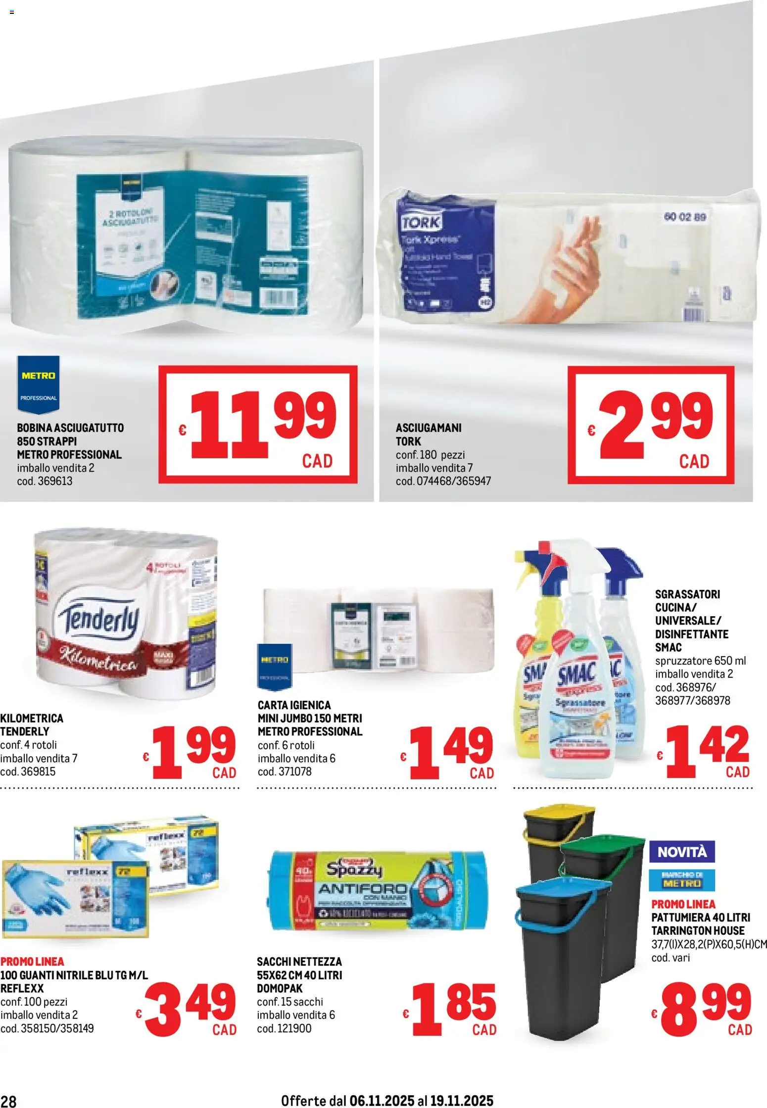 Volantino Metro del 06.11.2025 | Pagina: 28 | Prodotti: Carta igienica, Guanti, Pattumiera, Asciugatutto