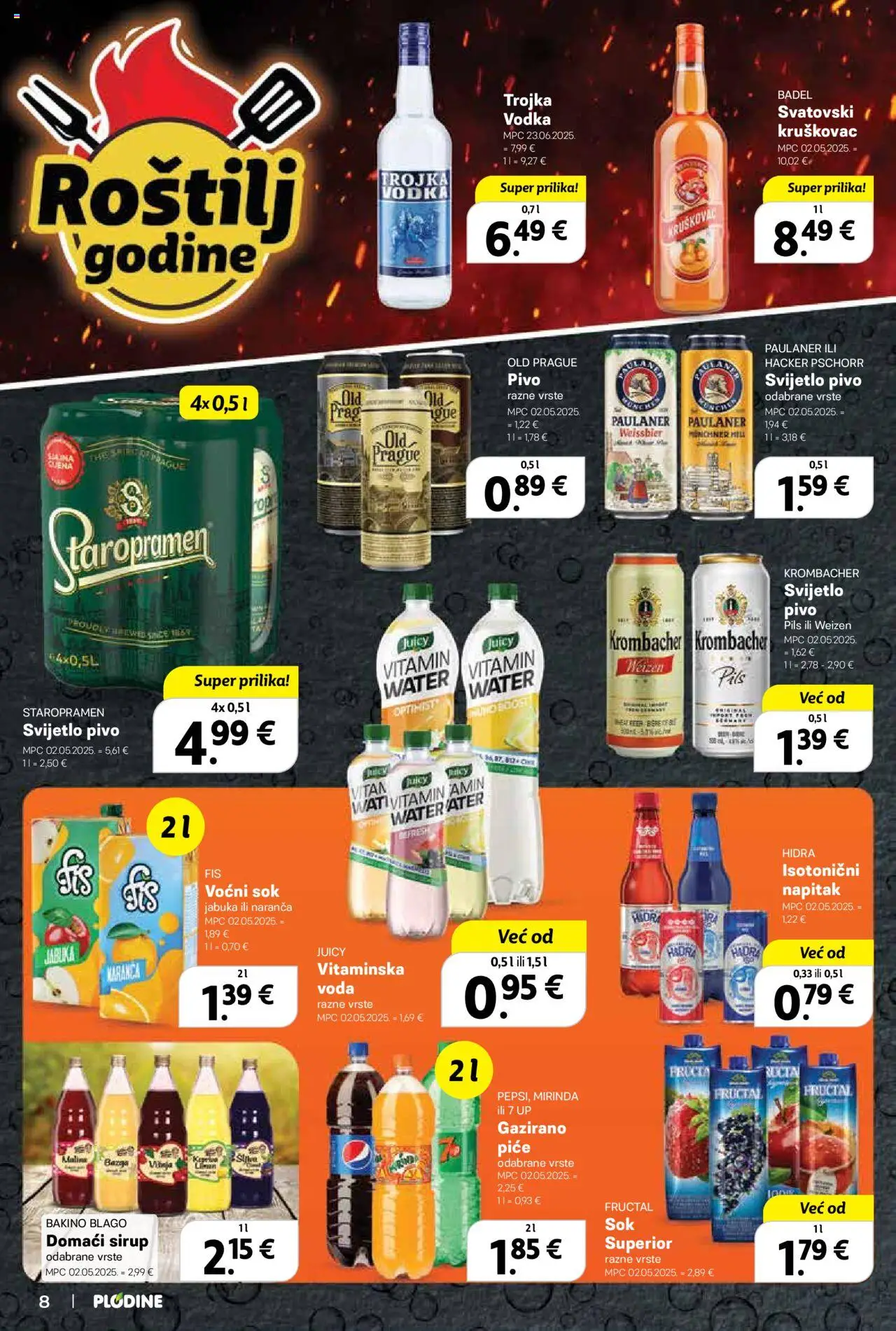 Plodine katalog | vrijedi od 02.07.2025 | Stranica: 8 | Proizvodi: Roštilj, Pivo, Sirup, Bazga