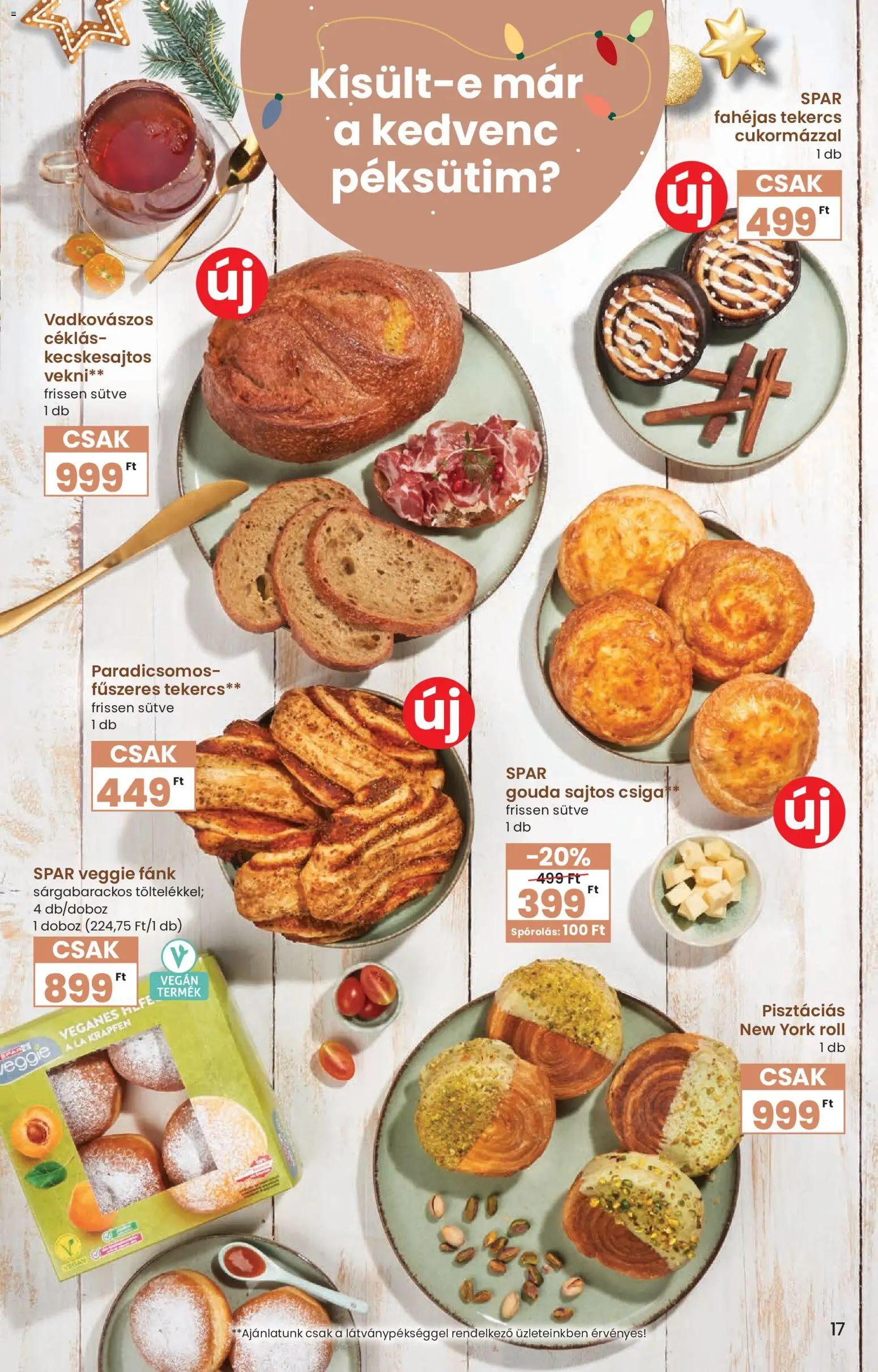 Spar akciós ujság - amely érvényes a következő dátumtól: 27.11.2025 | Oldal: 17 | Termékek: Fánk, Gouda, Doboz, Vegán