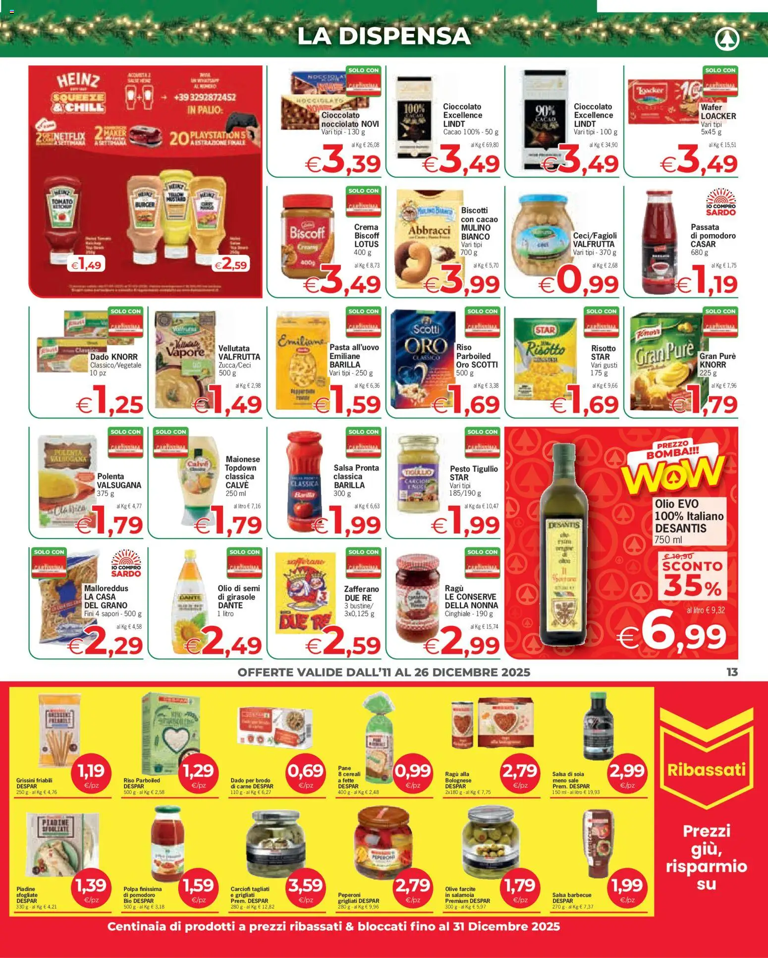 Volantino Eurospar del 11.12.2025 | Pagina: 13 | Prodotti: Pane, Salsa, Olio, Carciofi