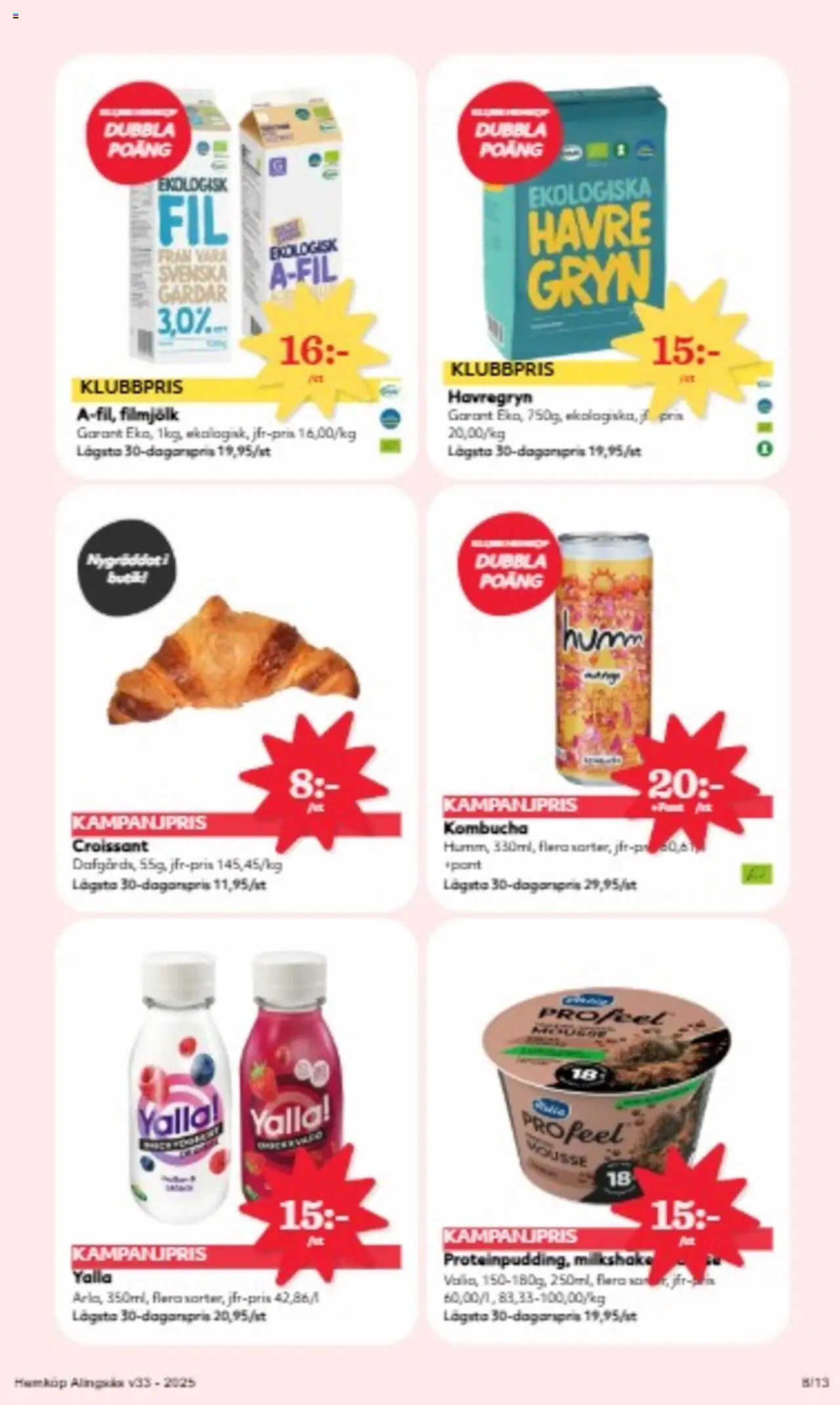 Hemköp reklamblad aktuell från 11.08.2025 | Sida: 8 | Produkter: Mousse, Havregryn