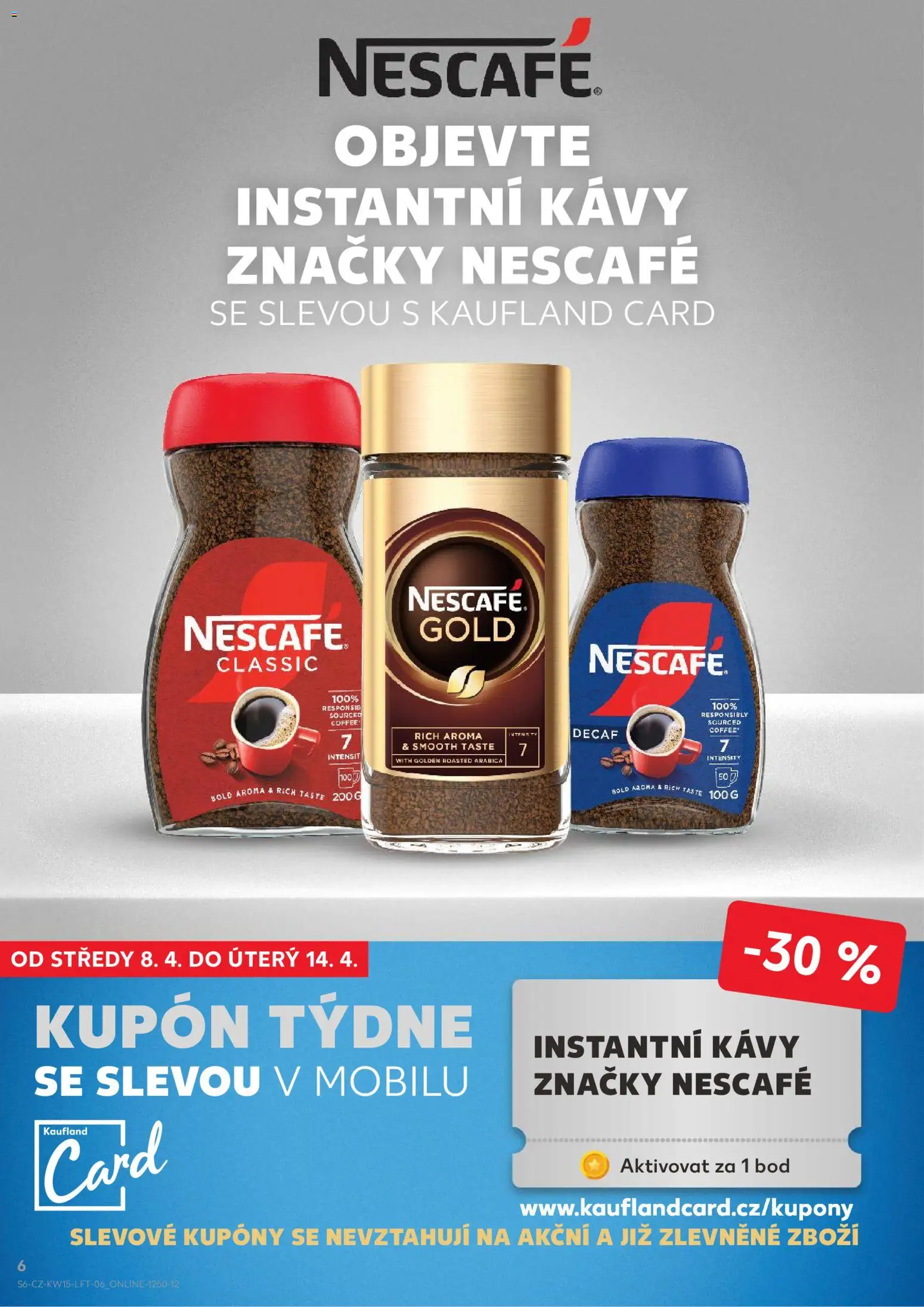 Kaufland leták - Ostrava od 08.04.2026 | Strana: 6 | Produkty: Nescafé Gold, Nescafé