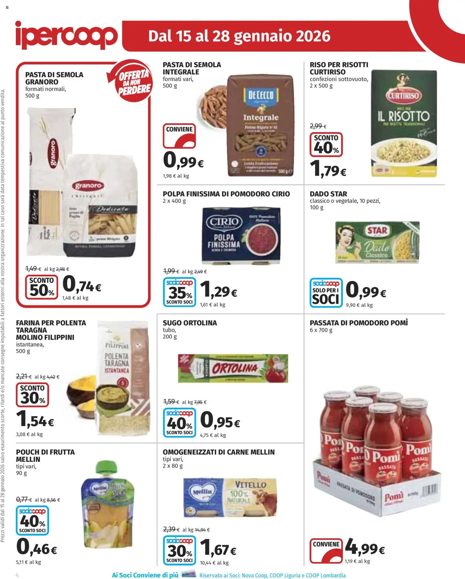 Volantino Ipercoop del 15.01.2026 | Pagina: 4 | Prodotti: Pomodoro, Tubo, Vitello, Sugo