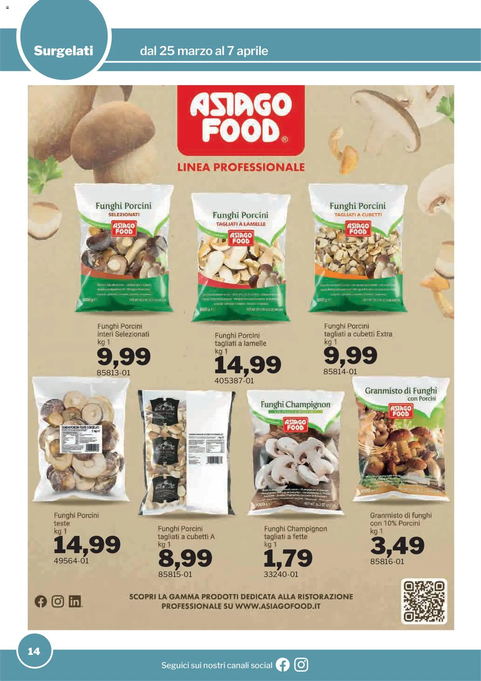 Volantino Sogegross del 25.03.2026 | Pagina: 14 | Prodotti: Funghi