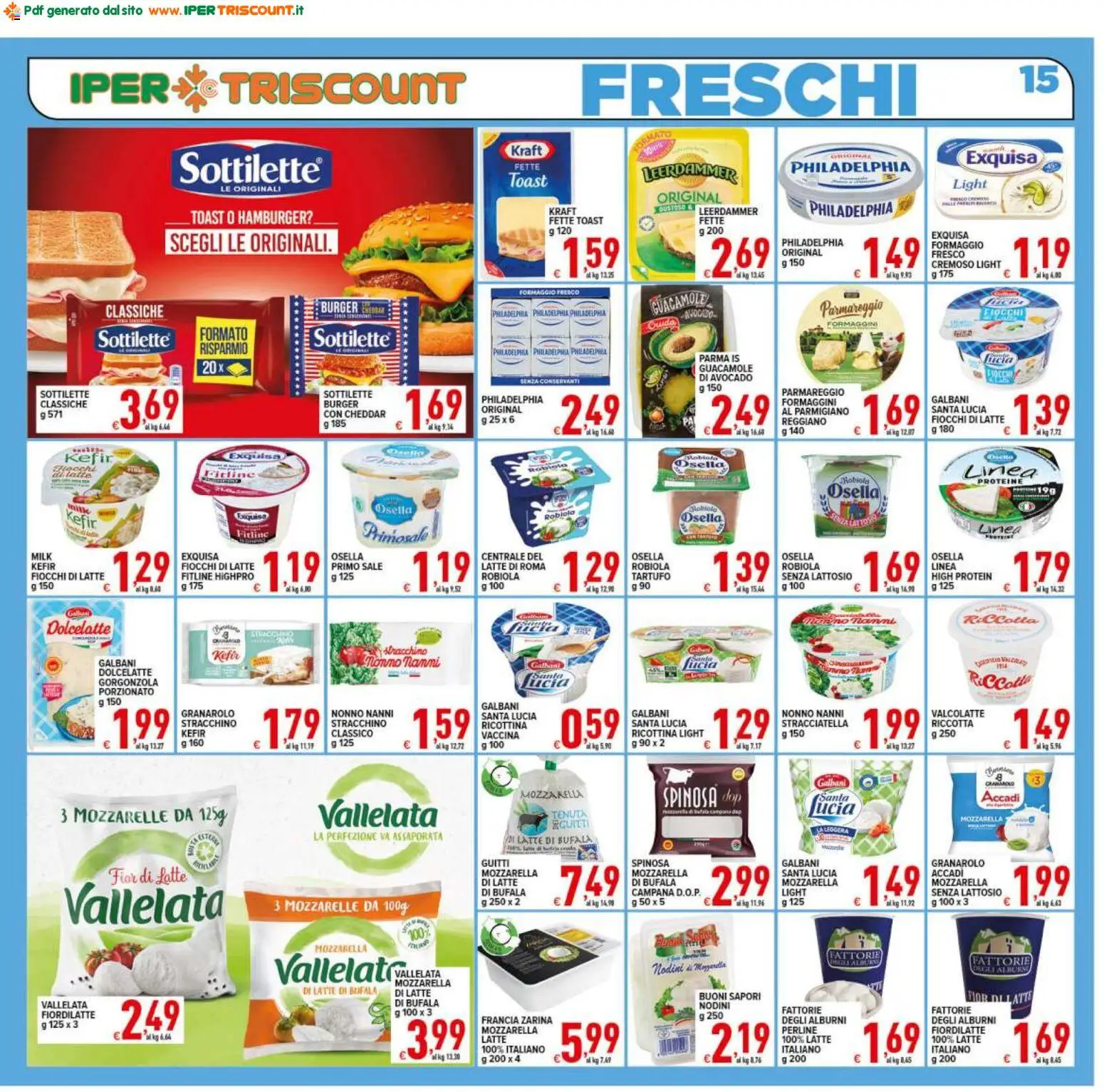 Volantino Ipertriscount del 17.04.2026 | Pagina: 15 | Prodotti: Fiocchi di latte, Avocado, Latte, Parmigiano