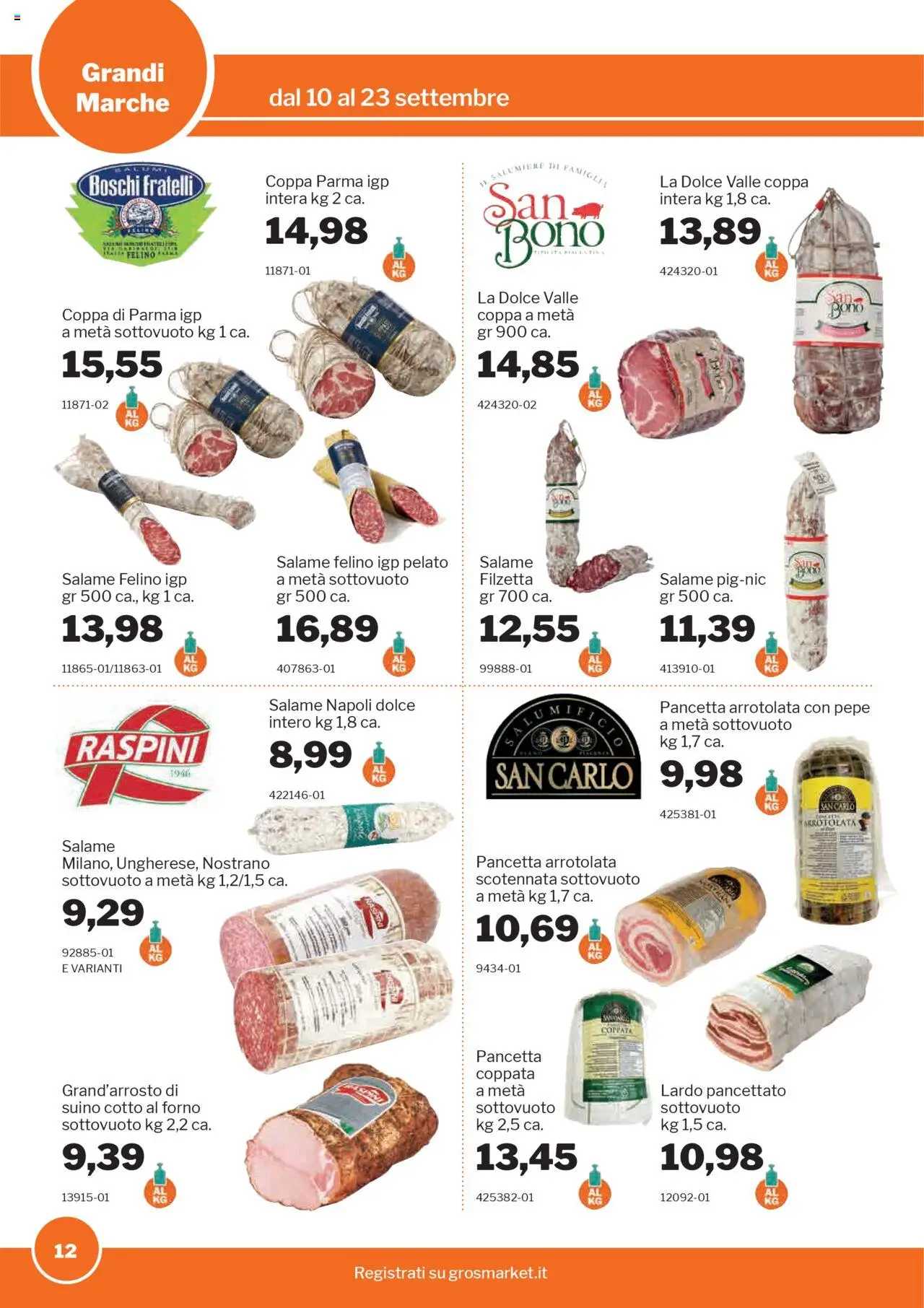 Volantino Sogegross del 10.09.2025 | Pagina: 12 | Prodotti: Salame, Pancetta, Pepe, Forno