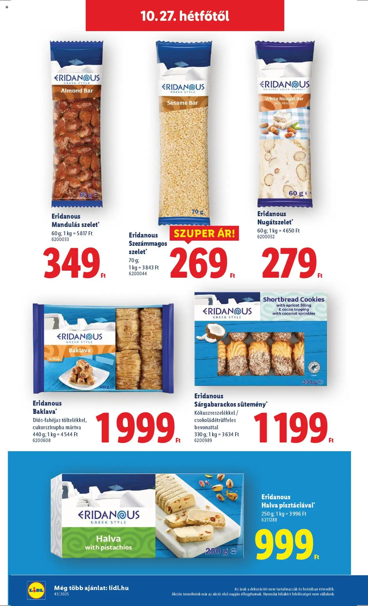 Lidl akciós ujság - amely érvényes a következő dátumtól: 22.10.2025 | Oldal: 62 | Termékek: Sütemény