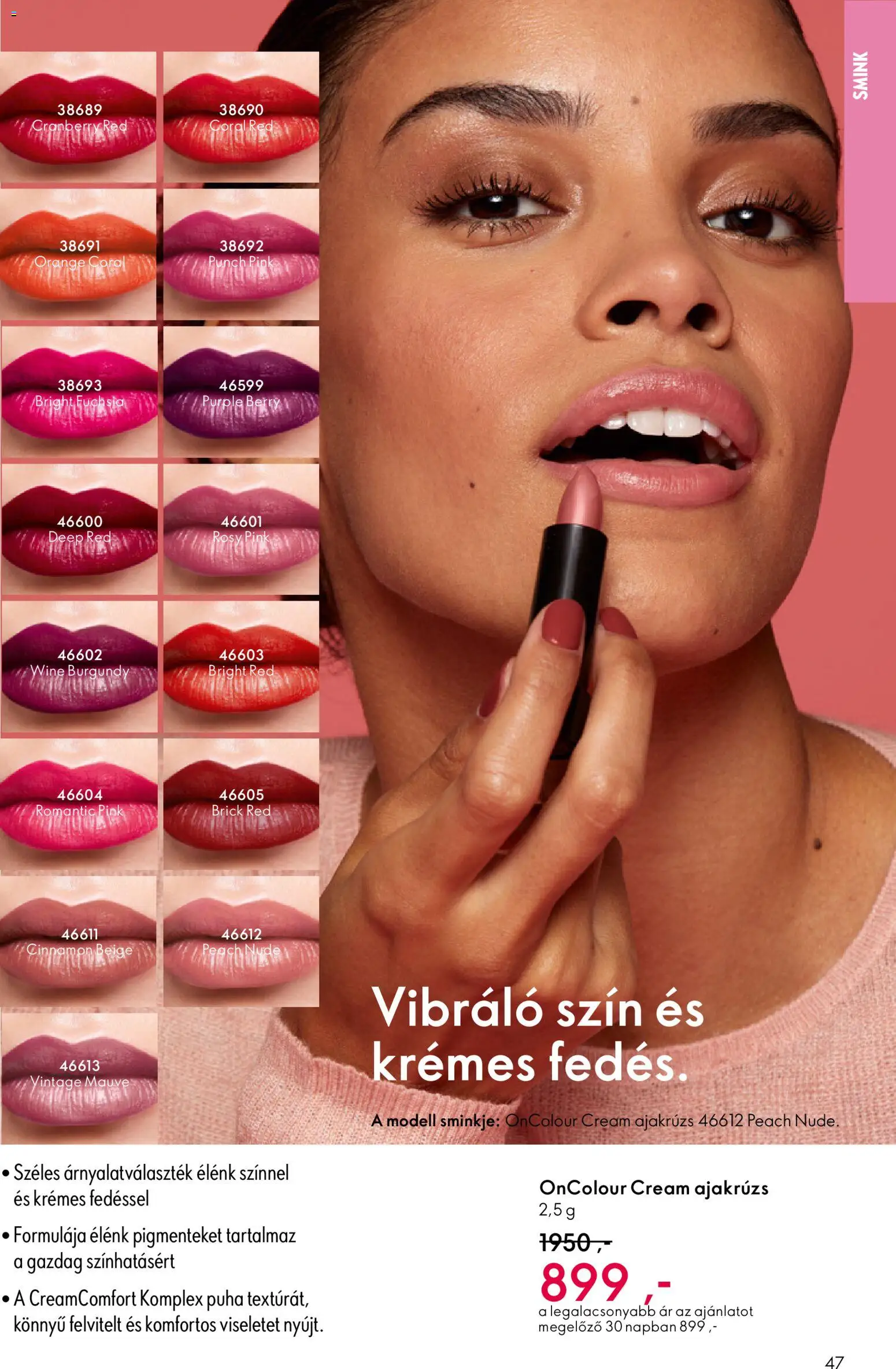 Oriflame akciós ujság - amely érvényes a következő dátumtól: 22.10.2025 | Oldal: 47 | Termékek: Smink, Ajakrúzs