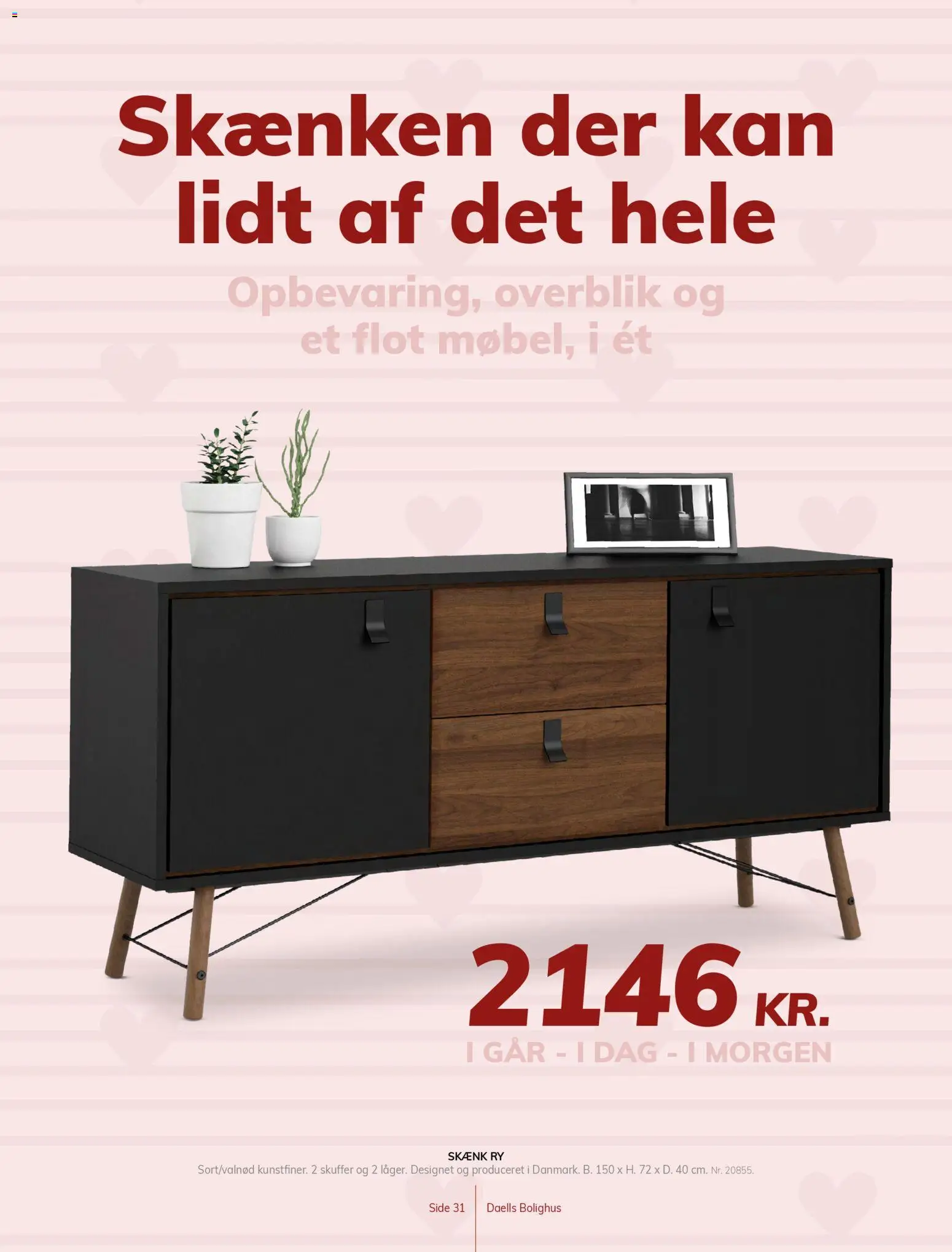 Daells Bolighus tilbudsavis – gyldig fra 15.04.2026 | Side: 31 | Produkter: Skænk