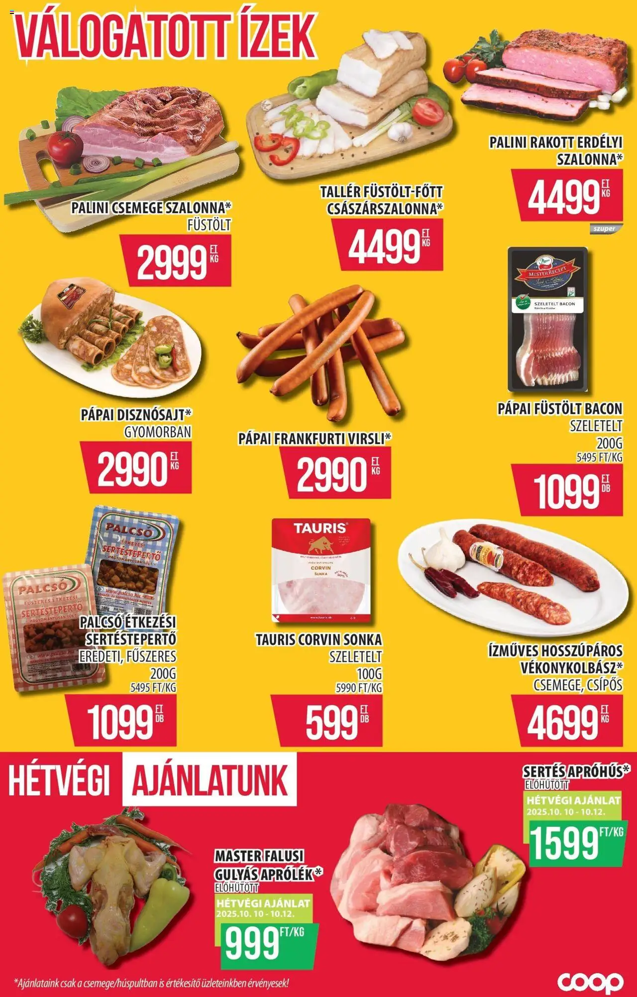 COOP Szolnok akciós ujság - amely érvényes a következő dátumtól: 09.10.2025 | Oldal: 8 | Termékek: Kolbász, Szeletelt bacon, Sonka, Bacon