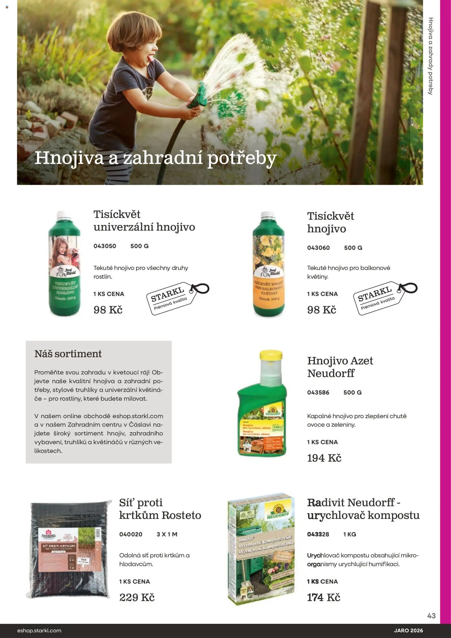 Starkl katalog Jaro 2026 od 25.02.2026 | Strana: 43 | Produkty: Ovoce, Síť, Květiny, Hnojivo