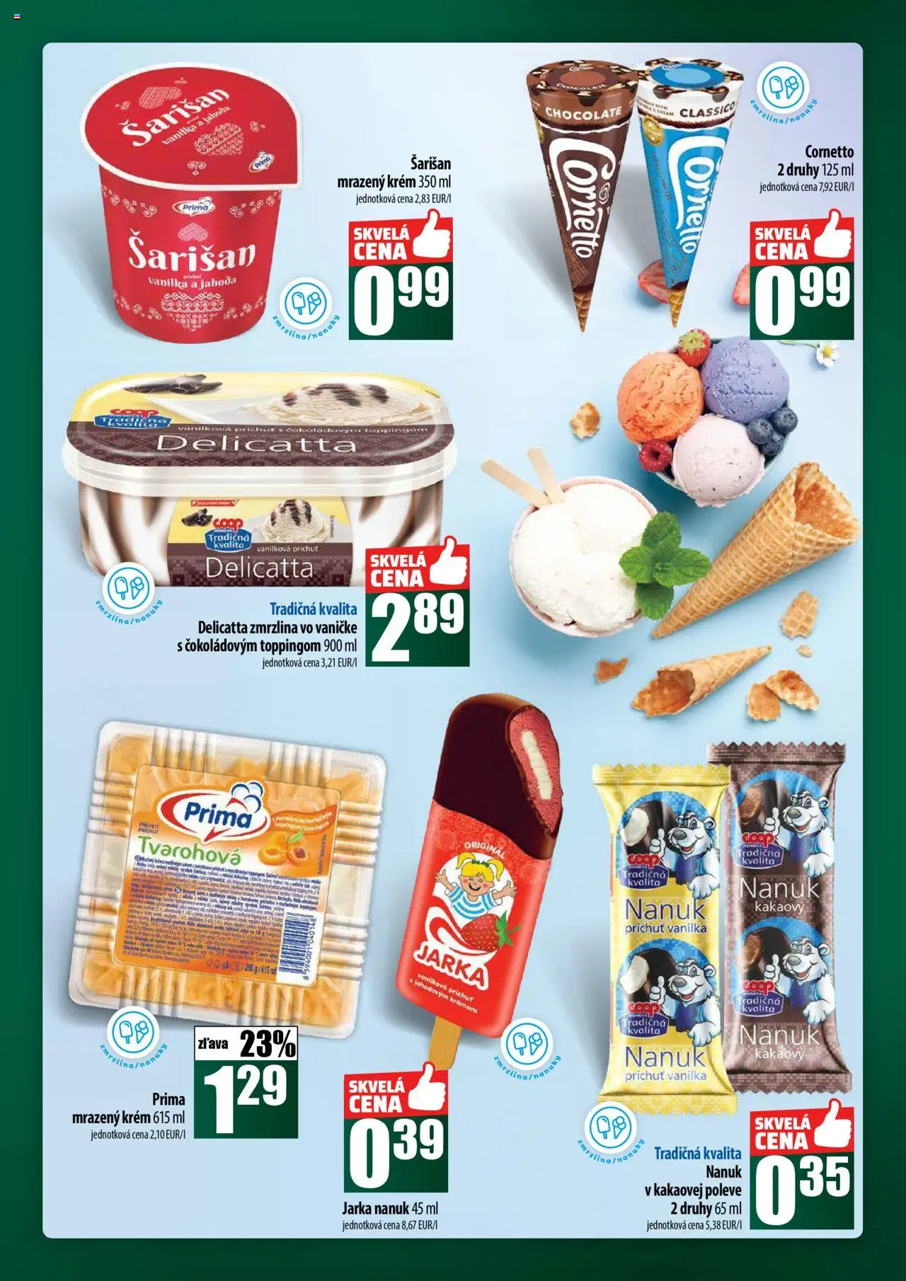 Nové COOP Jednota akcie – leták je platný od 18.09.2025 | Strana: 15 | Produkty: Nanuk, Zmrzlina, Krém, Nanuky