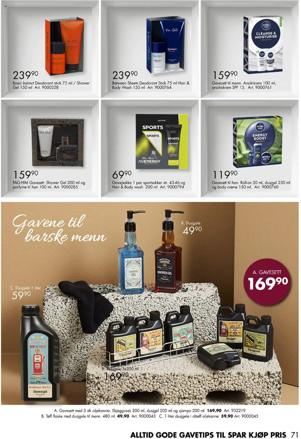 {H1} | Side: 71 | Produkter: Dusjgelé, Ansiktskrem, Body Wash, Doudoune