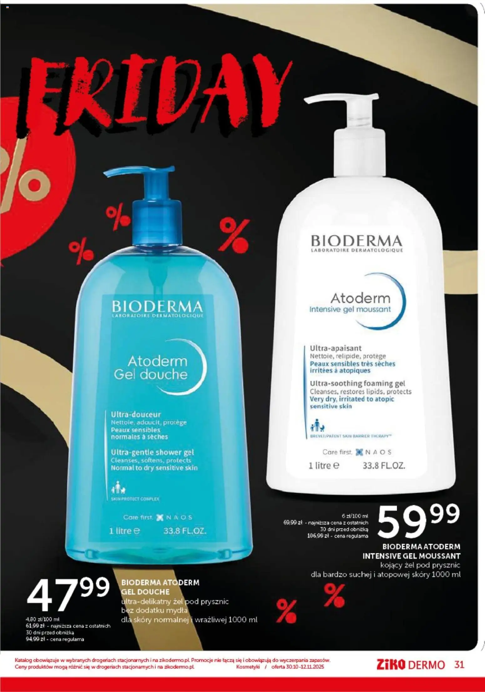 Ziko Black Friday od 30.10.2025 | Strona: 31 | Produkty: Kosmetyki, Prysznic, Żel pod prysznic