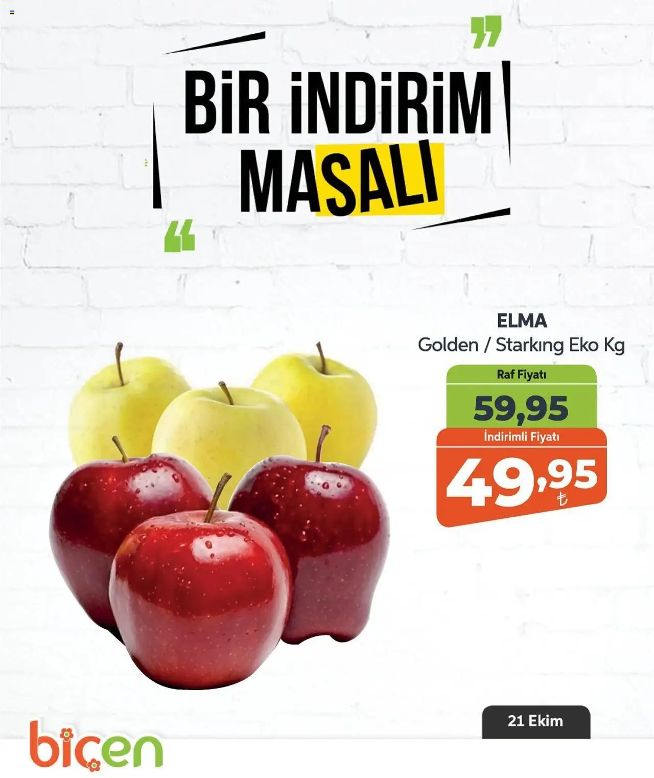 Biçen Market Bir İndirim MaSalı - 21.10.2025 tarihinden itibaren geçerlidir | Sayfa: 10 | Ürünler: Raf, Elma