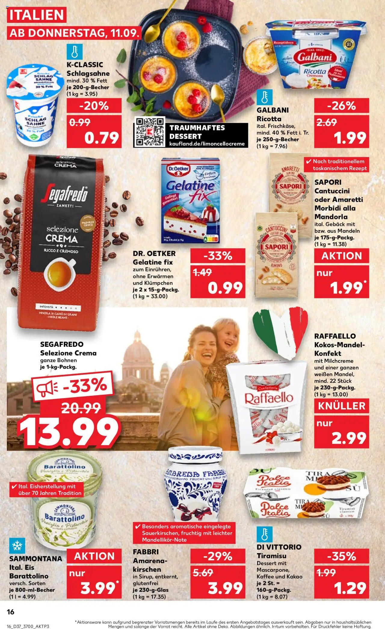 Kaufland prospekt Rostock	 – gültig ab 11.09.2025 | Seite: 16 | Produkte: Raffaello, Schlagsahne, Mandeln, Eis