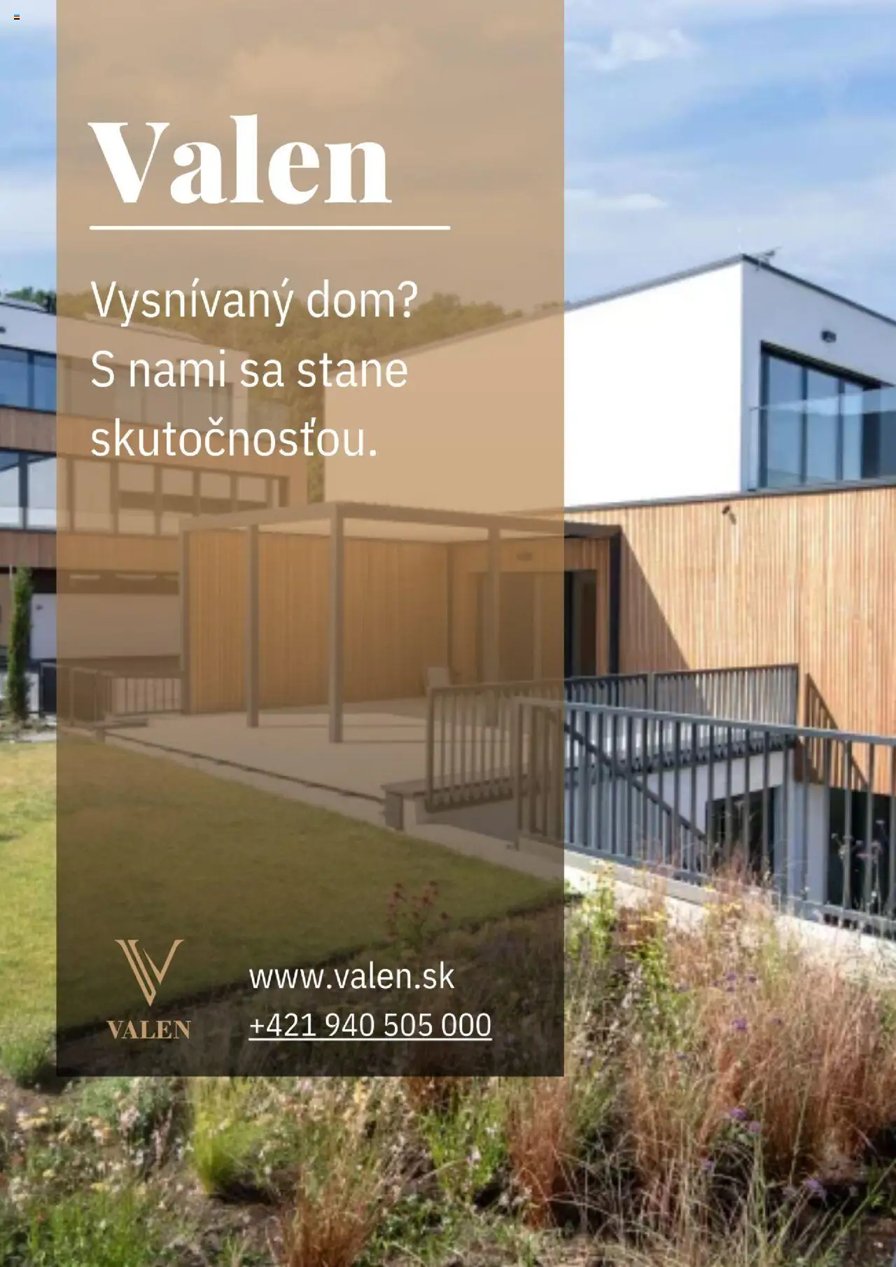 VALEN Finance s. r. o. - Vysnívané bývanie? S nami sa stane skutočnosťou │ platný od 26.08.2025 | Strana: 1