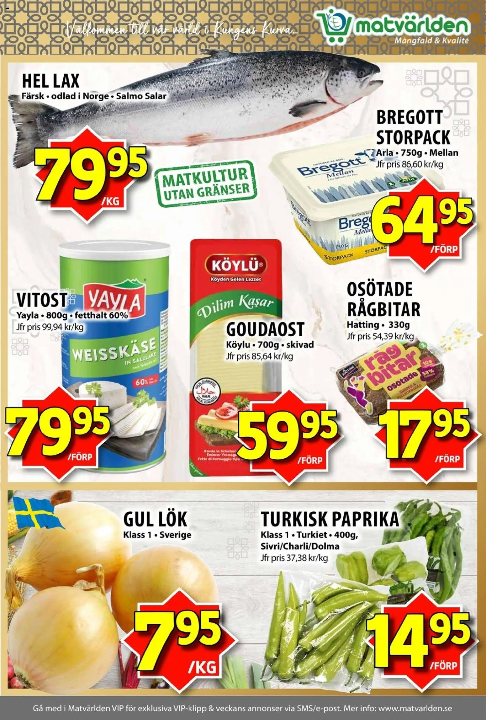 Matvärlden reklamblad aktuell från 12.01.2026 | Sida: 2 | Produkter: Bregott, Lax, Gul lök