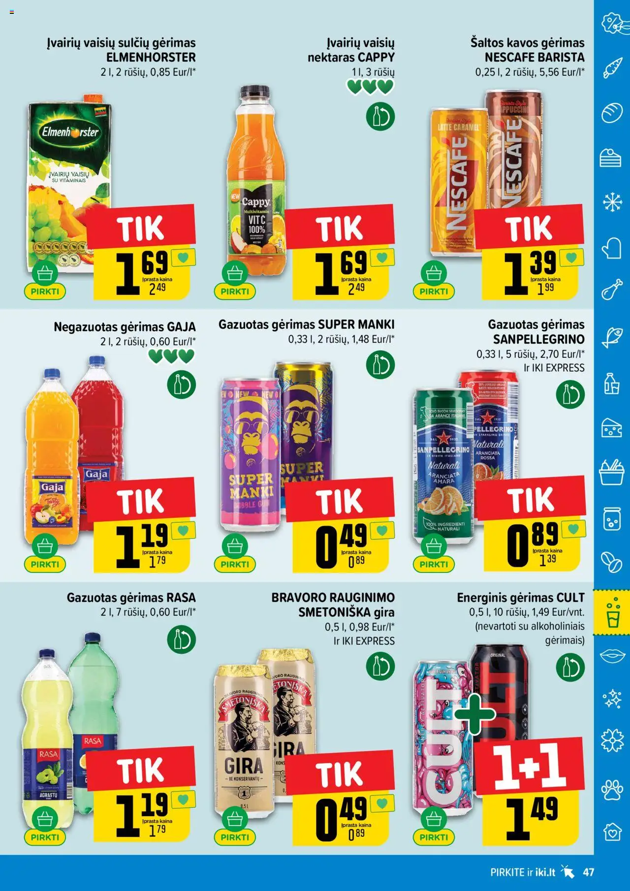 IKI - Leidinys│galioja nuo 11.08.2025 | Puslapis: 47 | Prekių: Energinis gėrimas