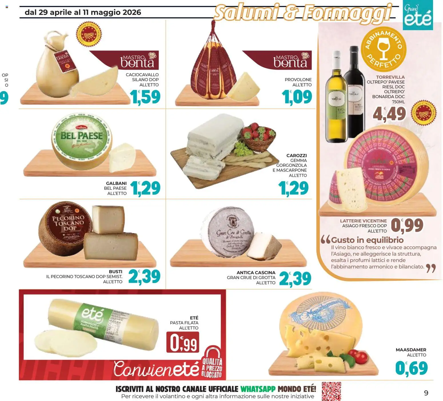 Volantino Eté del 29.04.2026 | Pagina: 9 | Prodotti: Provolone, Vino, Gorgonzola, Pecorino
