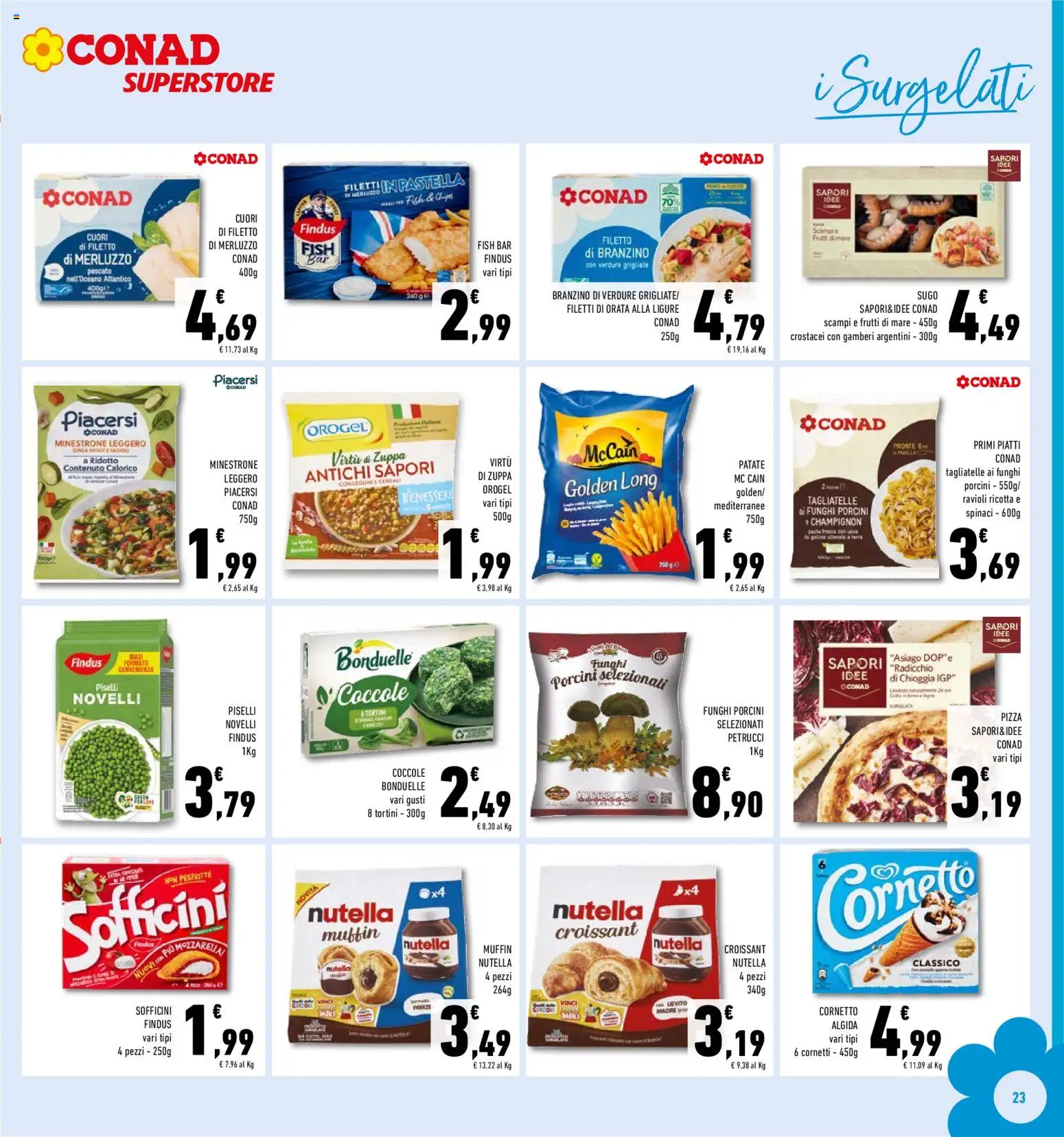 Volantino Conad del 19.11.2025 | Pagina: 23 | Prodotti: Minestrone, Pizza, Patate, Muffin