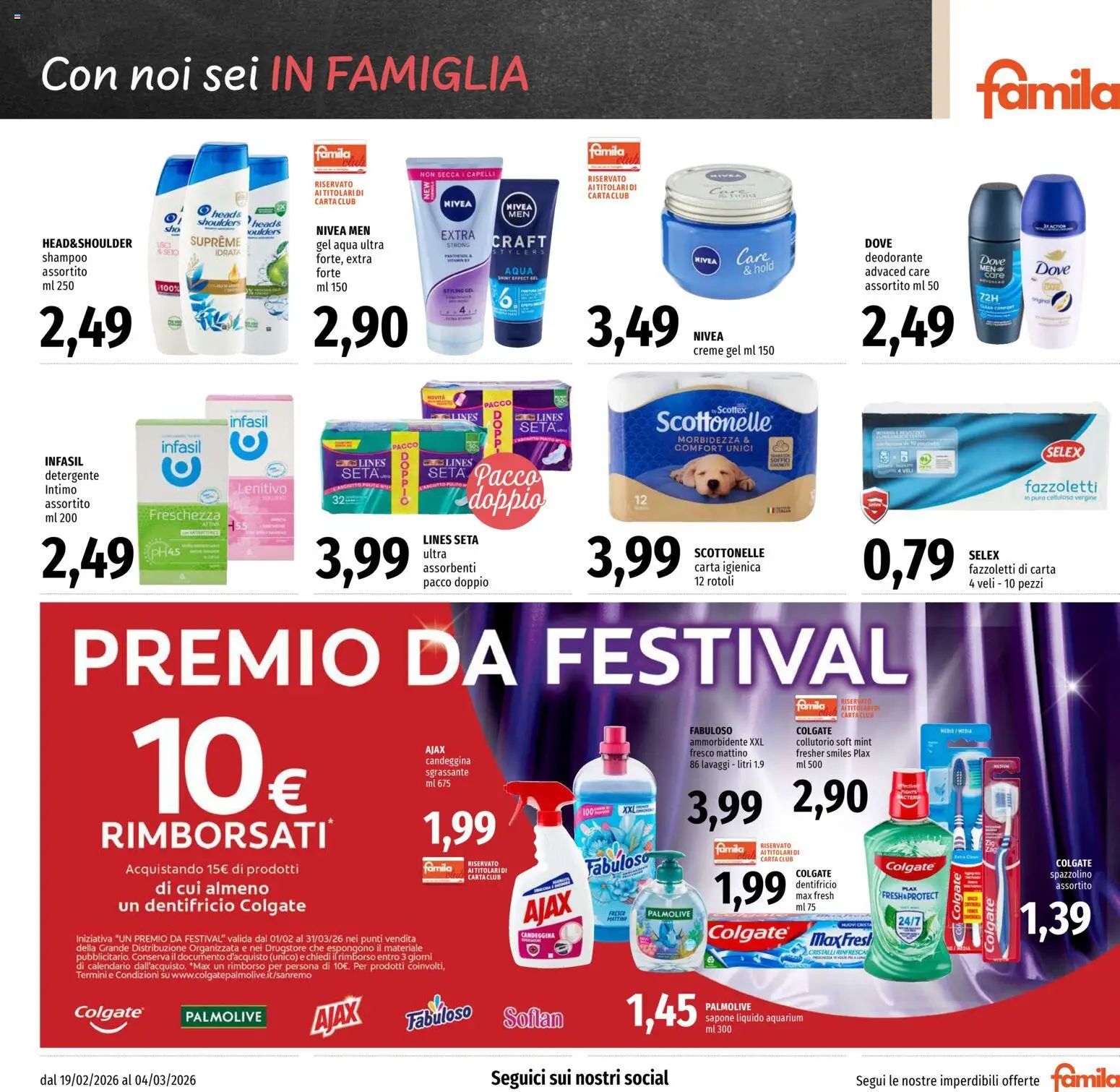 Volantino Famila del 19.02.2026 | Pagina: 19 | Prodotti: Shampoo, Sapone, Deodorante, Intimo