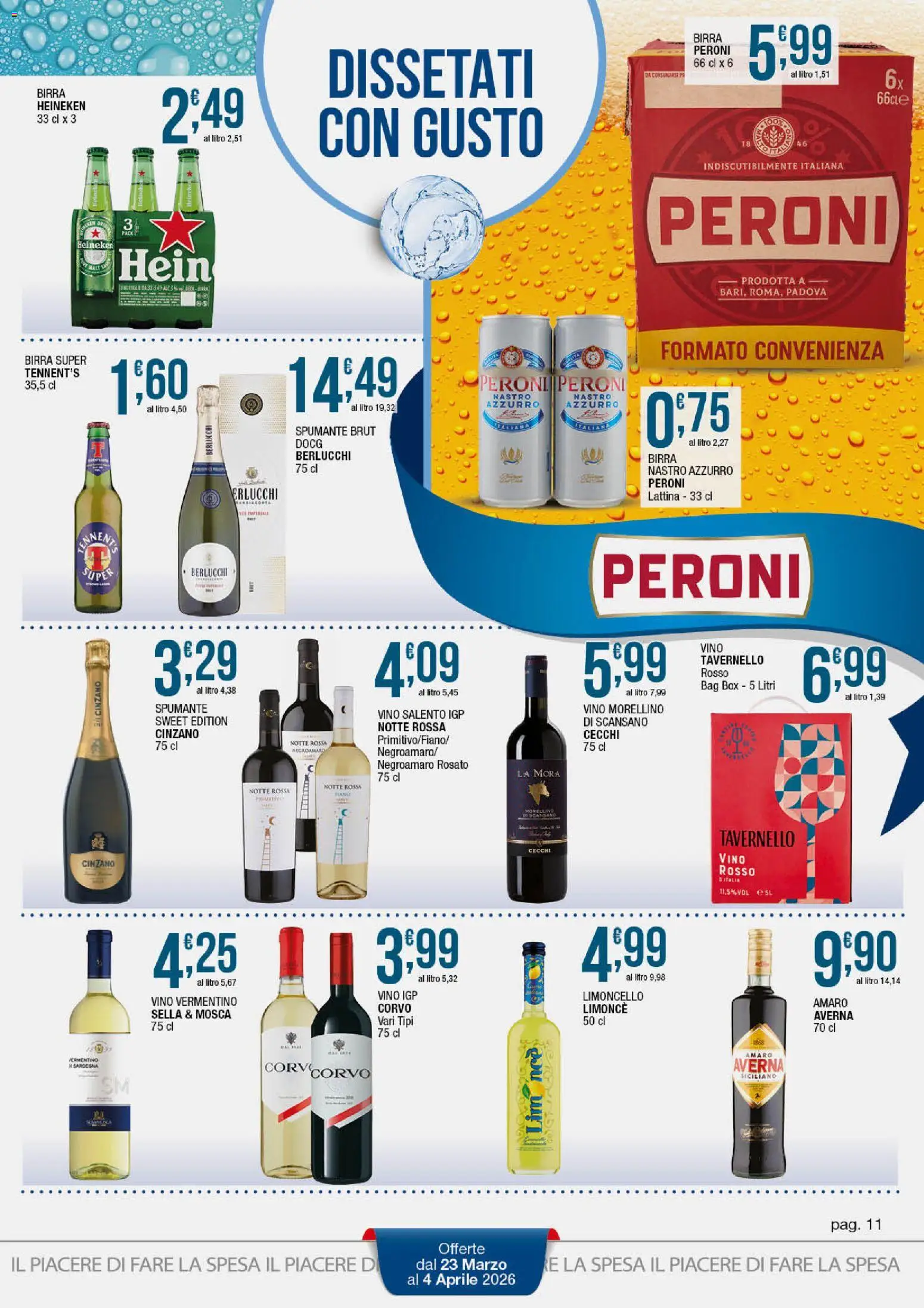 Volantino Sidis del 23.03.2026 | Pagina: 11 | Prodotti: Spumante, Limoncello, Heineken, Vino rosso
