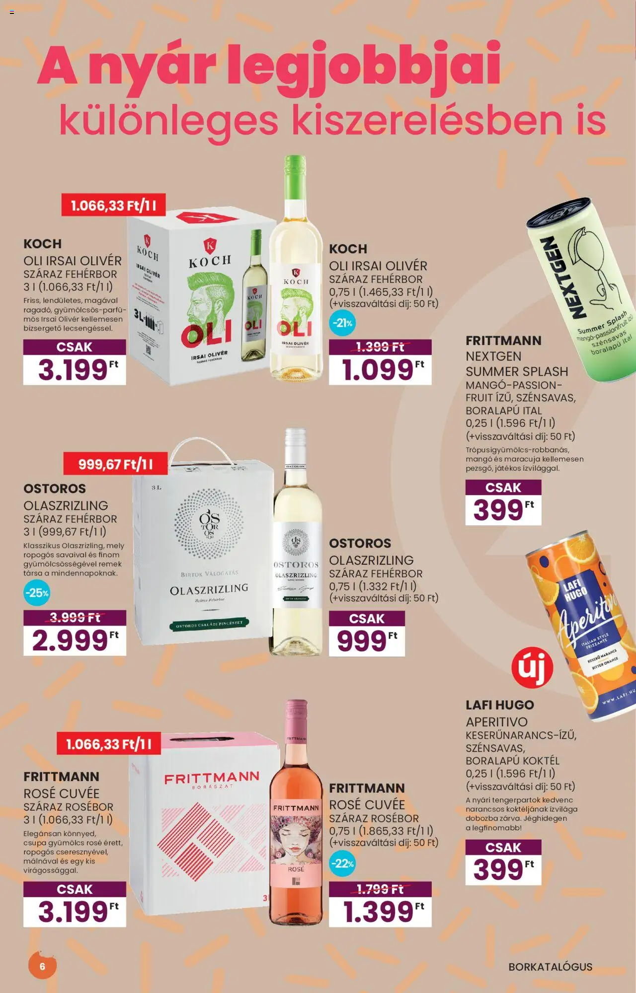Spar akciós ujság - amely érvényes a következő dátumtól: 03.07.2025 | Oldal: 6 | Termékek: Gyümölcs, Narancs, Fehérbor, Mangó