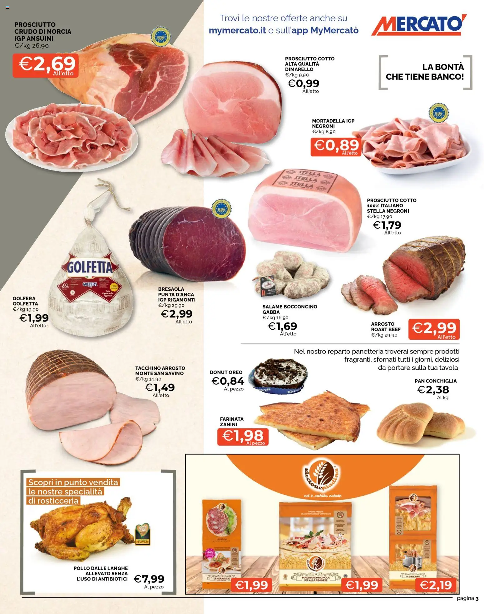 Volantino Mercatò del 24.11.2025 | Pagina: 3 | Prodotti: Arrosto, Prosciutto Cotto, Bresaola, Mortadella
