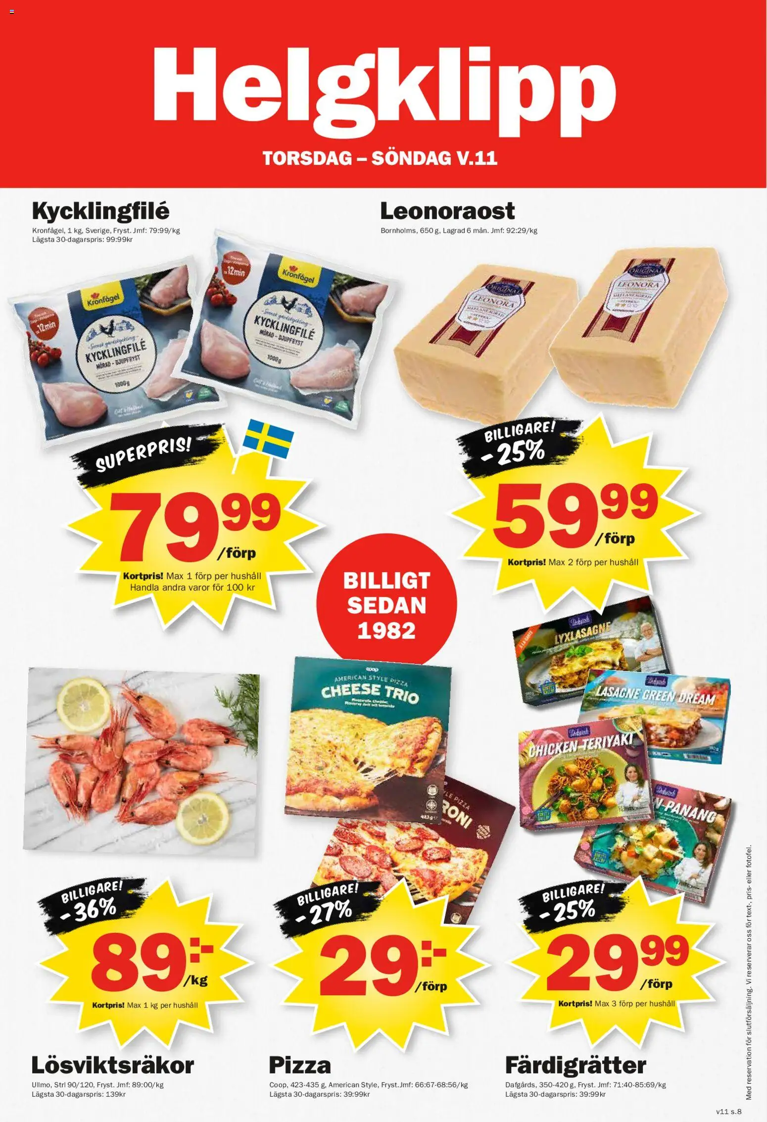 Pekås reklamblad aktuell från 09.03.2026 | Sida: 8 | Produkter: Kycklingfile, Pizza
