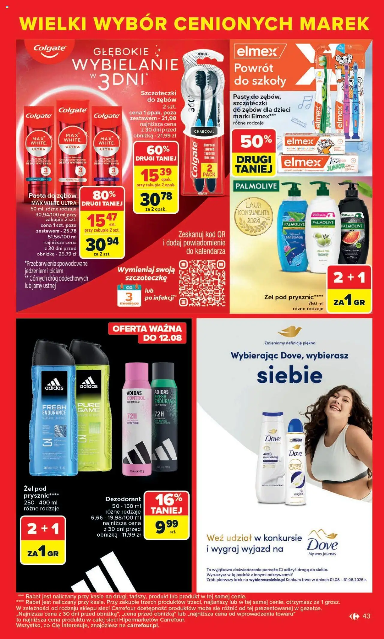 Carrefour Gazetka - Cenione marki, super ceny od 04.08.2025 | Strona: 43 | Produkty: Prysznic, Żel pod prysznic, Dezodorant, Pasta do zębów