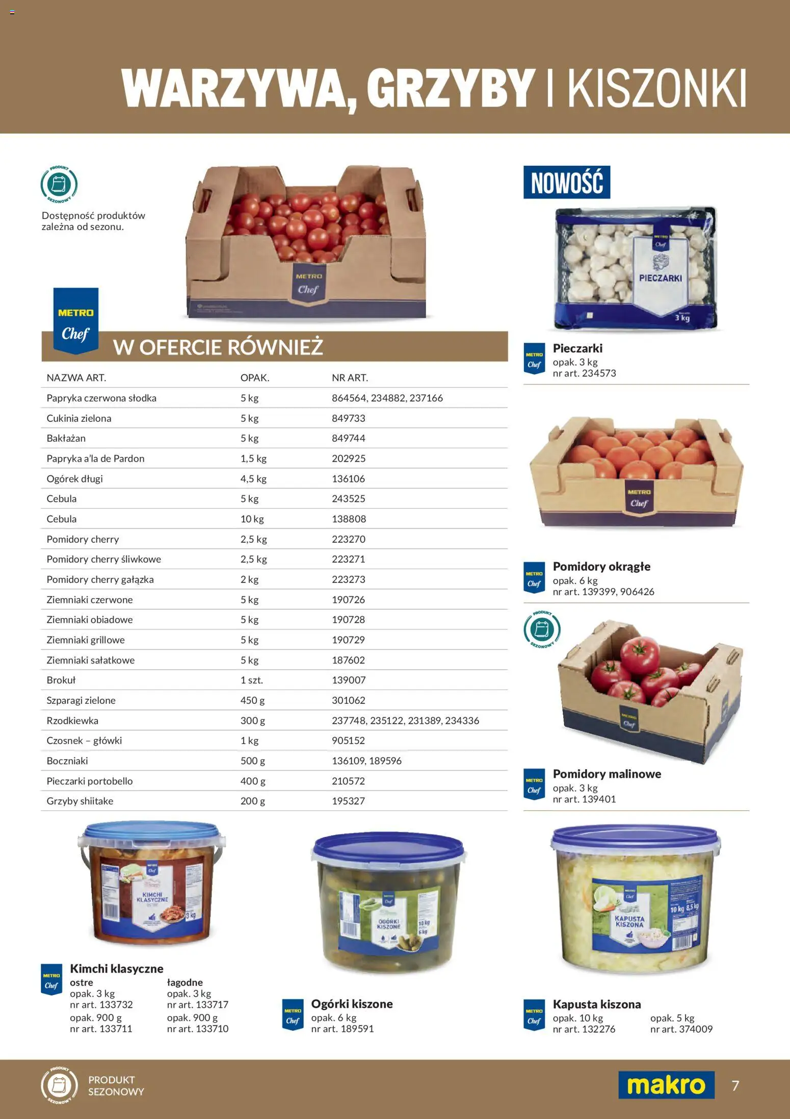 Makro gazetka - Produktów marek własnych dla profesjonalnej Gastronomii od 01.03.2026 | Strona: 7 | Produkty: Kapusta, Kapusta kiszona, Boczniaki, Ziemniaki