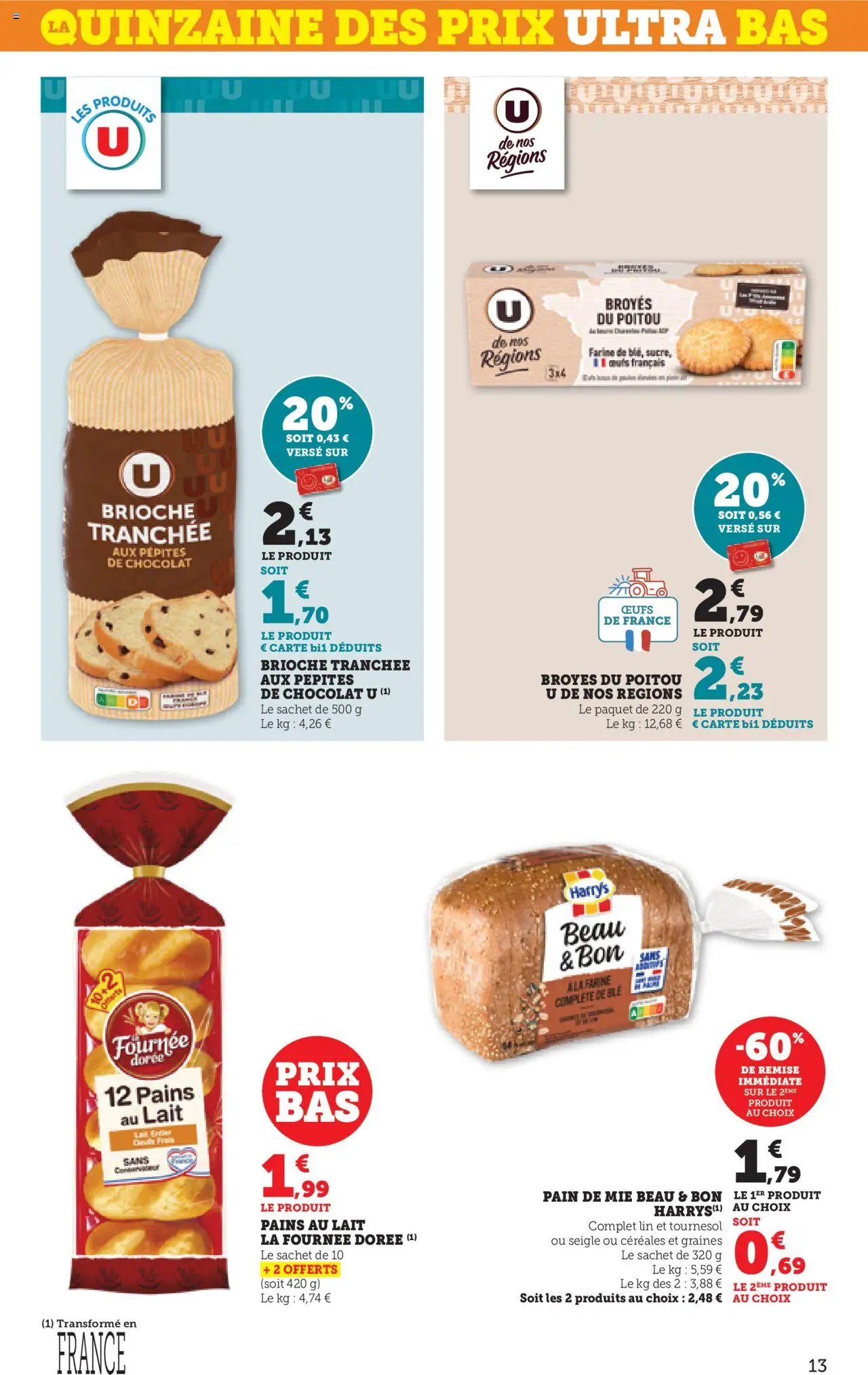  | Page: 13 | Produits: Pépites de chocolat, Farine, Pain de mie, Chocolat