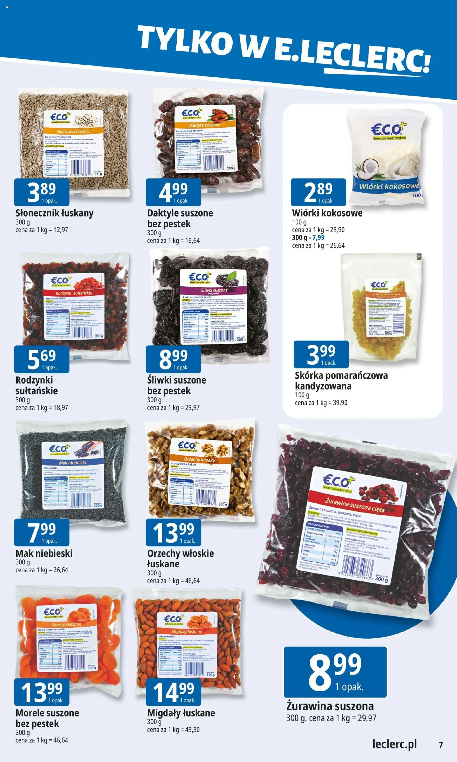 E.Leclerc Gazetka - Wrocław od 19.01.2026 | Strona: 7 | Produkty: Śliwki, Słonecznik, Słonecznik łuskany, Rodzynki