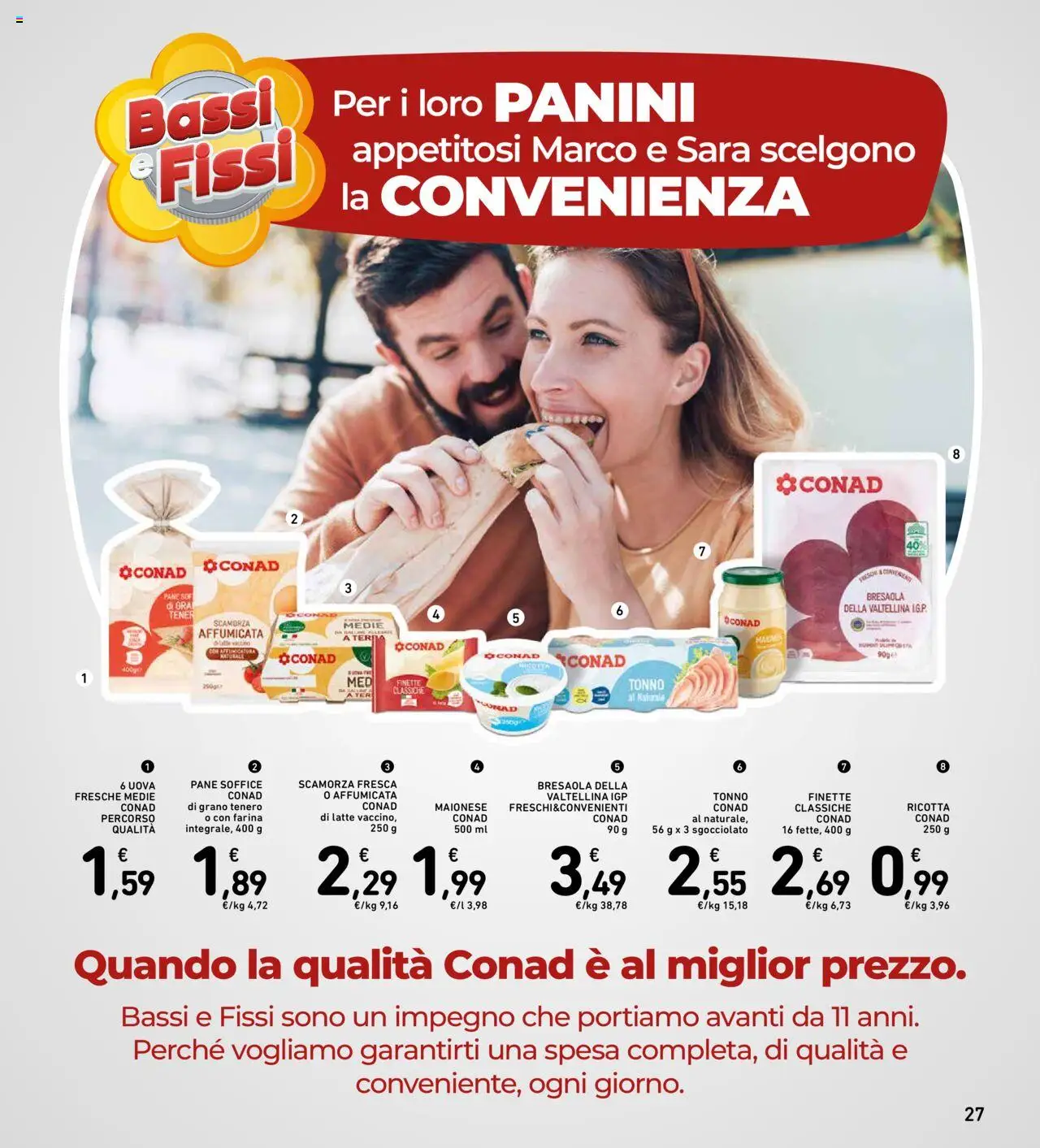 Volantino Spazio Conad del 12.08.2025 | Pagina: 27 | Prodotti: Uova, Bresaola, Latte, Ricotta