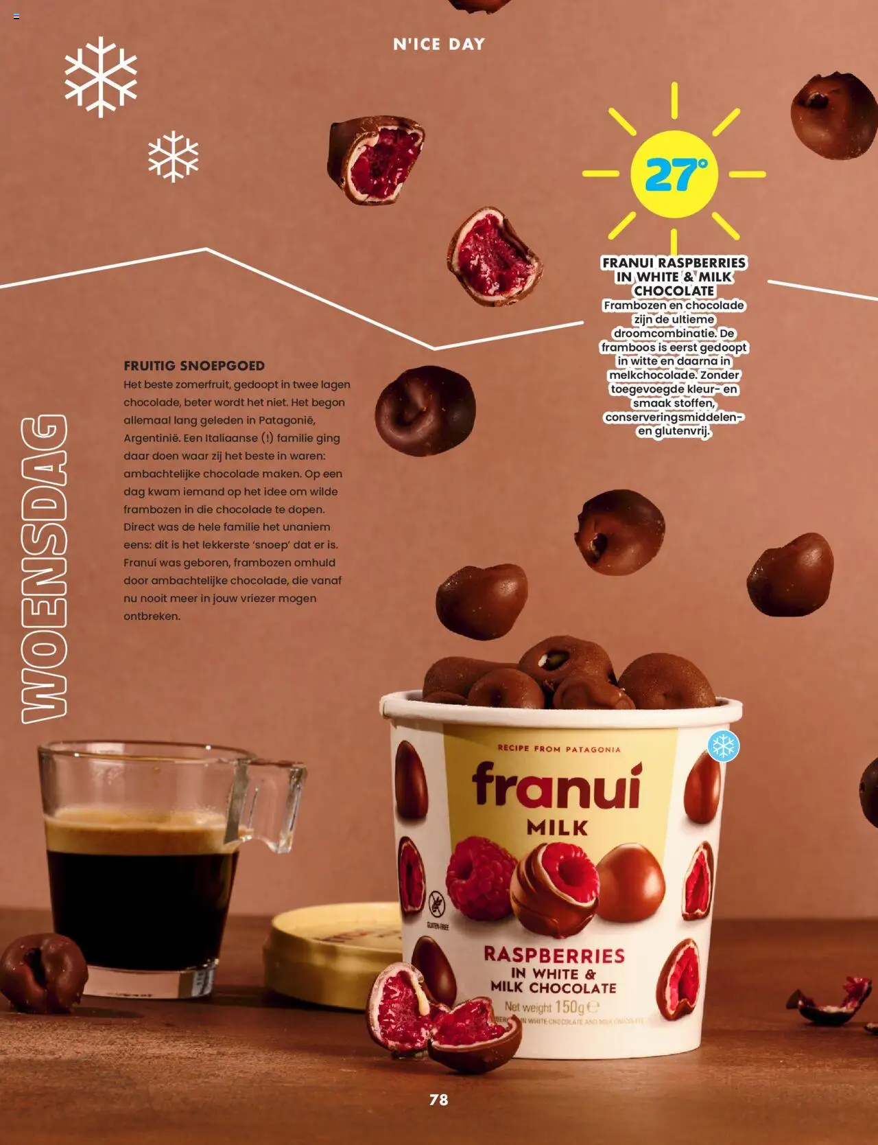  | Pagina: 78 | Producten: Chocolade, Csirkebőr, Was, Frambozen