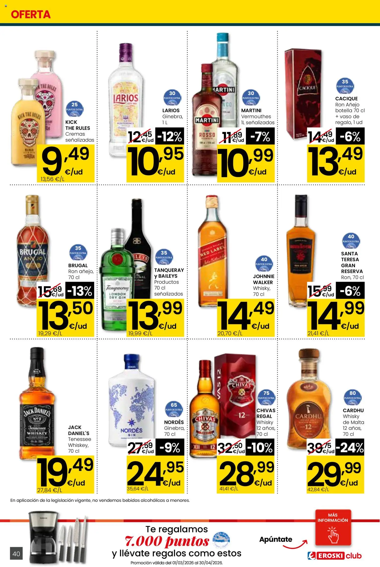 Eroski - Quieres ahorrar conmigo │ válido desde el 26.03.2026 | Página: 40 | Productos: Ron, Ginebra, Té, Whisky
